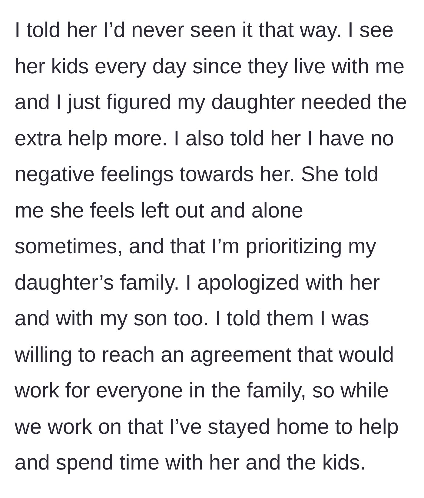 Story part 5 - The mother apologizes and agrees to stay home to help.