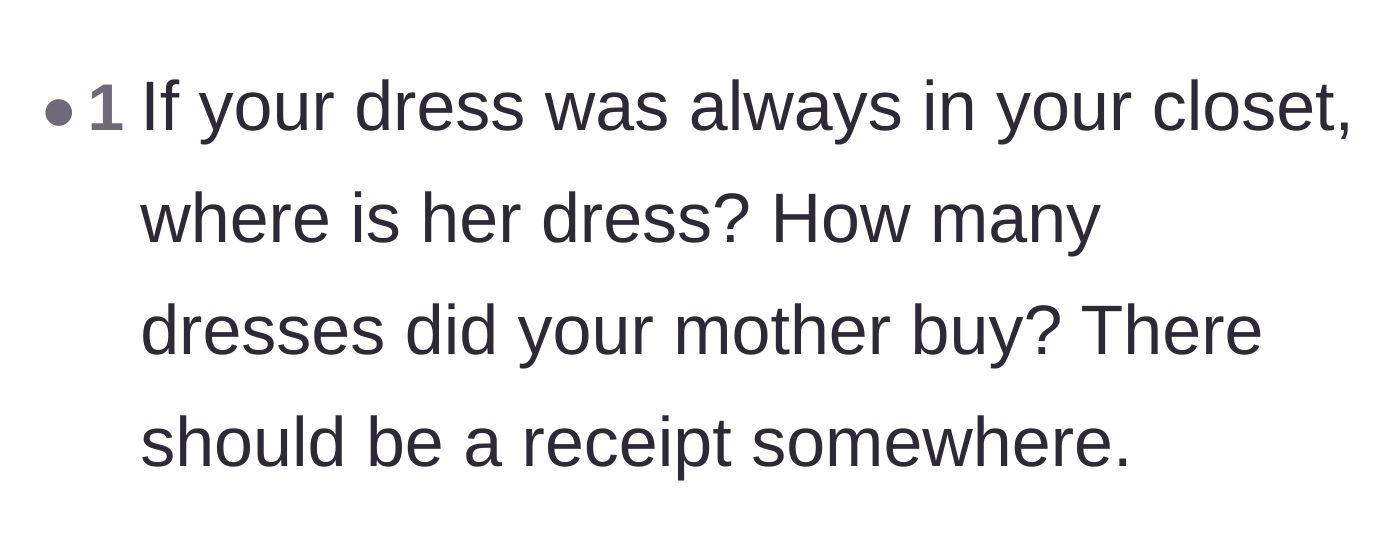 Comment thread 4 - Questions demanding to know what happened to the sister's original dress and where the purchase receipt is.