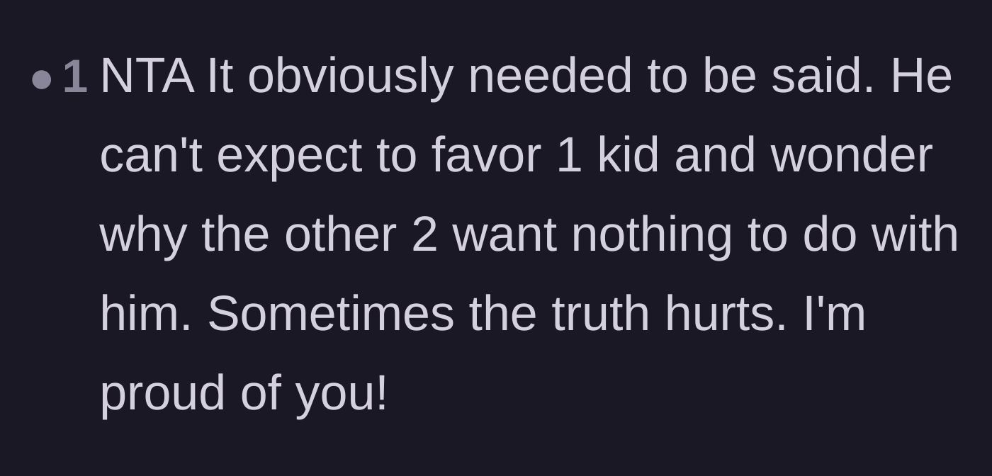 Comment thread 6 - A supportive message reminding the author that favoring one child naturally drives the others away