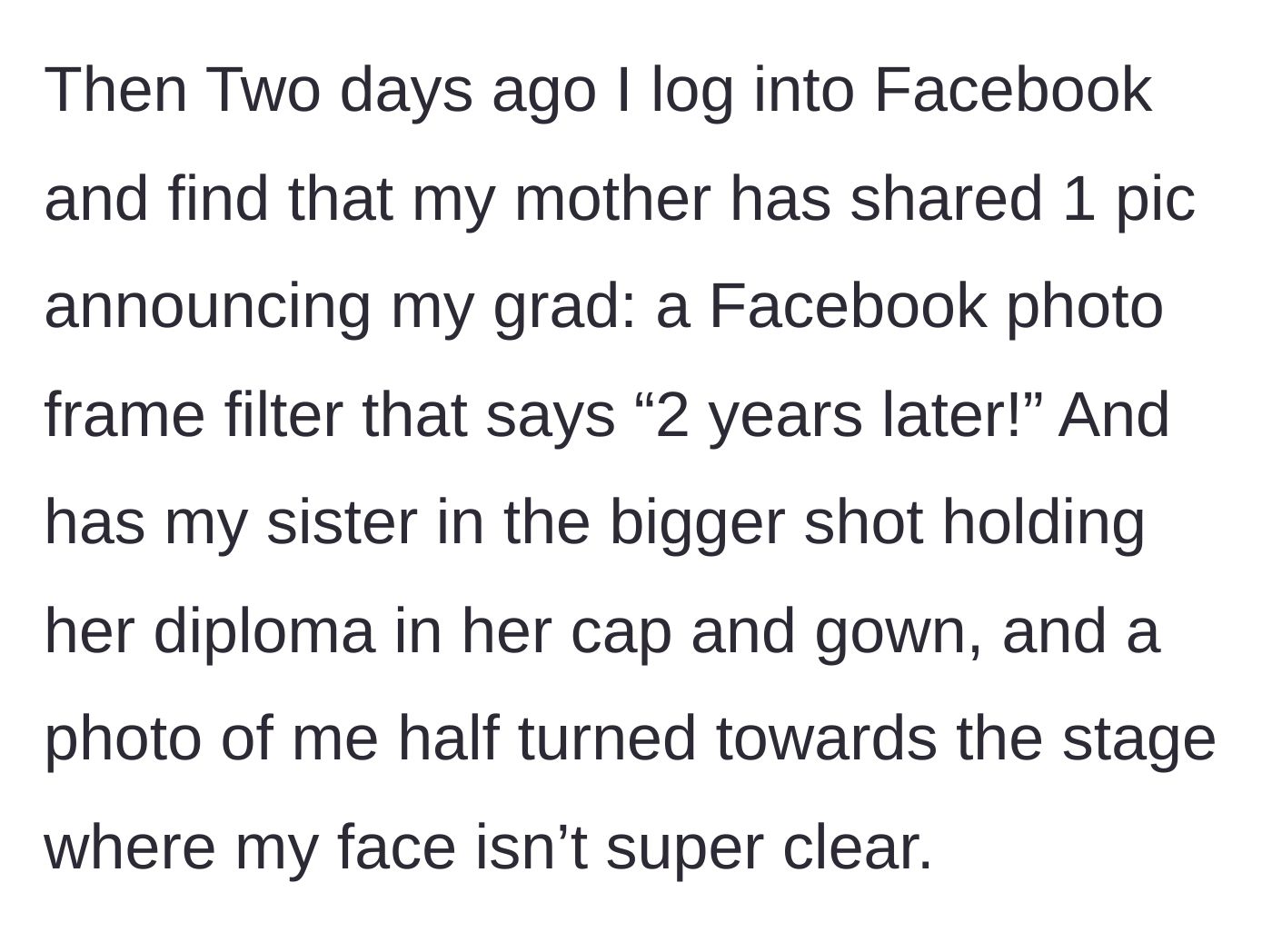 Story part 3 - The mother's shocking Facebook post featuring a prominent photo of the sister and a blurry, half-turned photo of the main character.