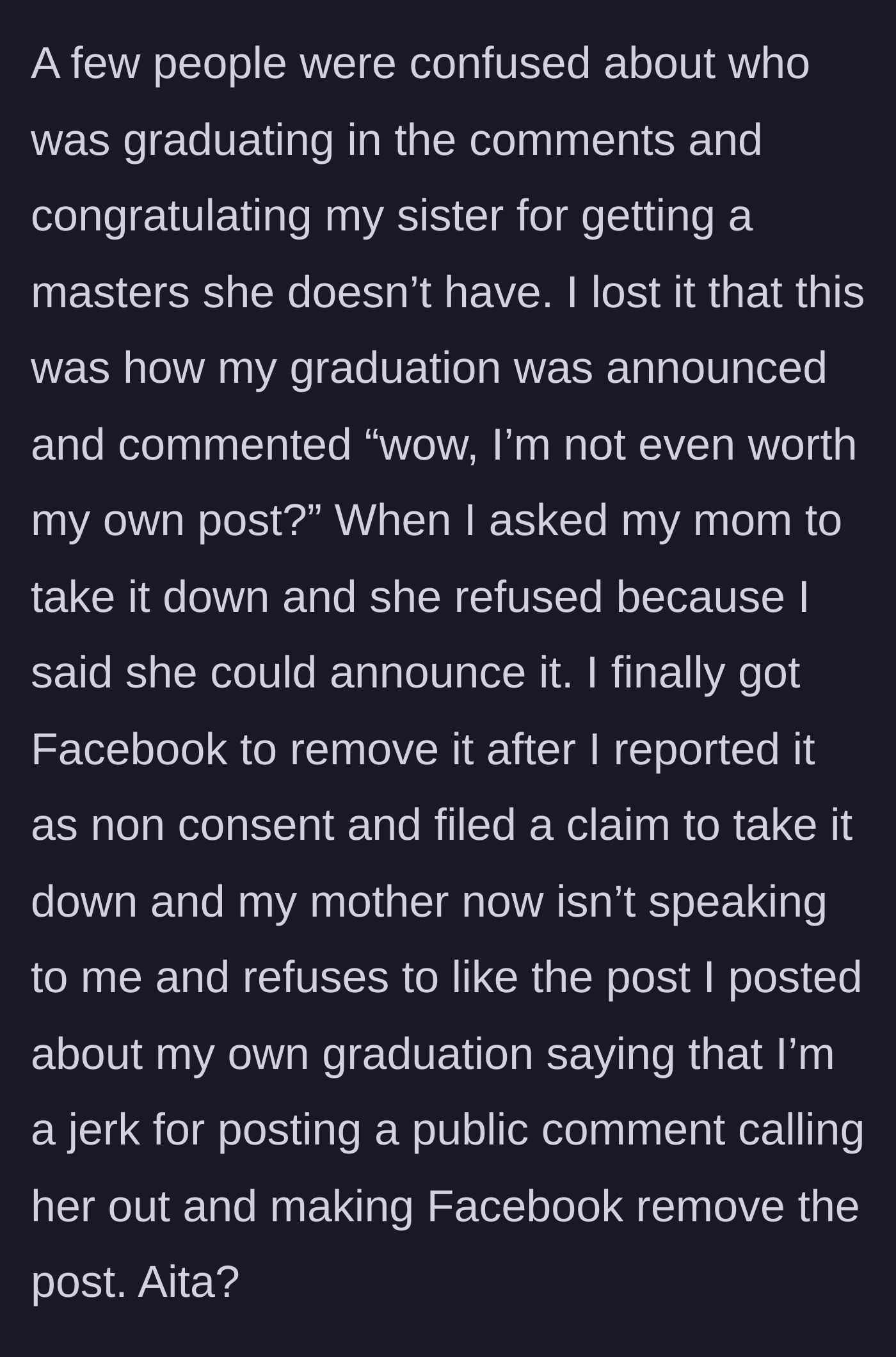 Story part 4 - The main character calls out her mother in the comments, gets Facebook to remove the post, and the mother gives her the silent treatment.