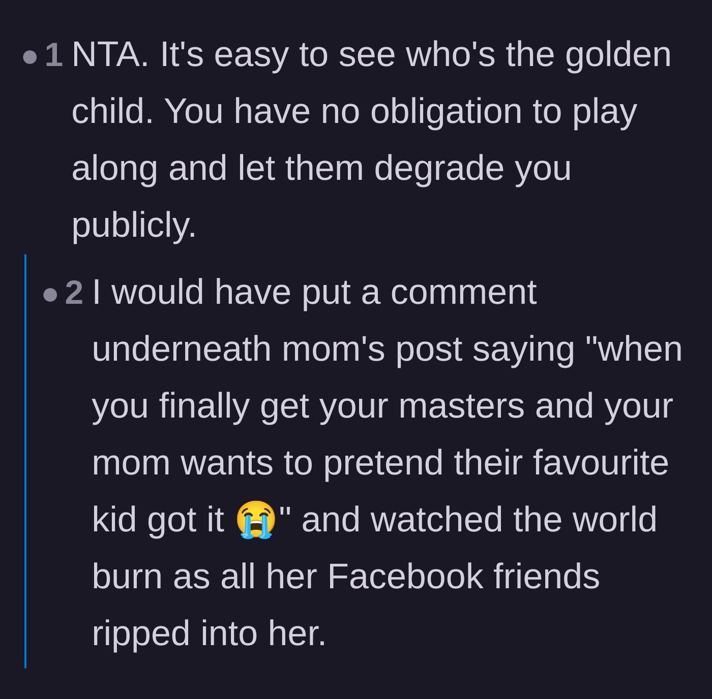 Comment thread 2 - Commenters identifying the golden child dynamic and suggesting a brutally petty comeback.