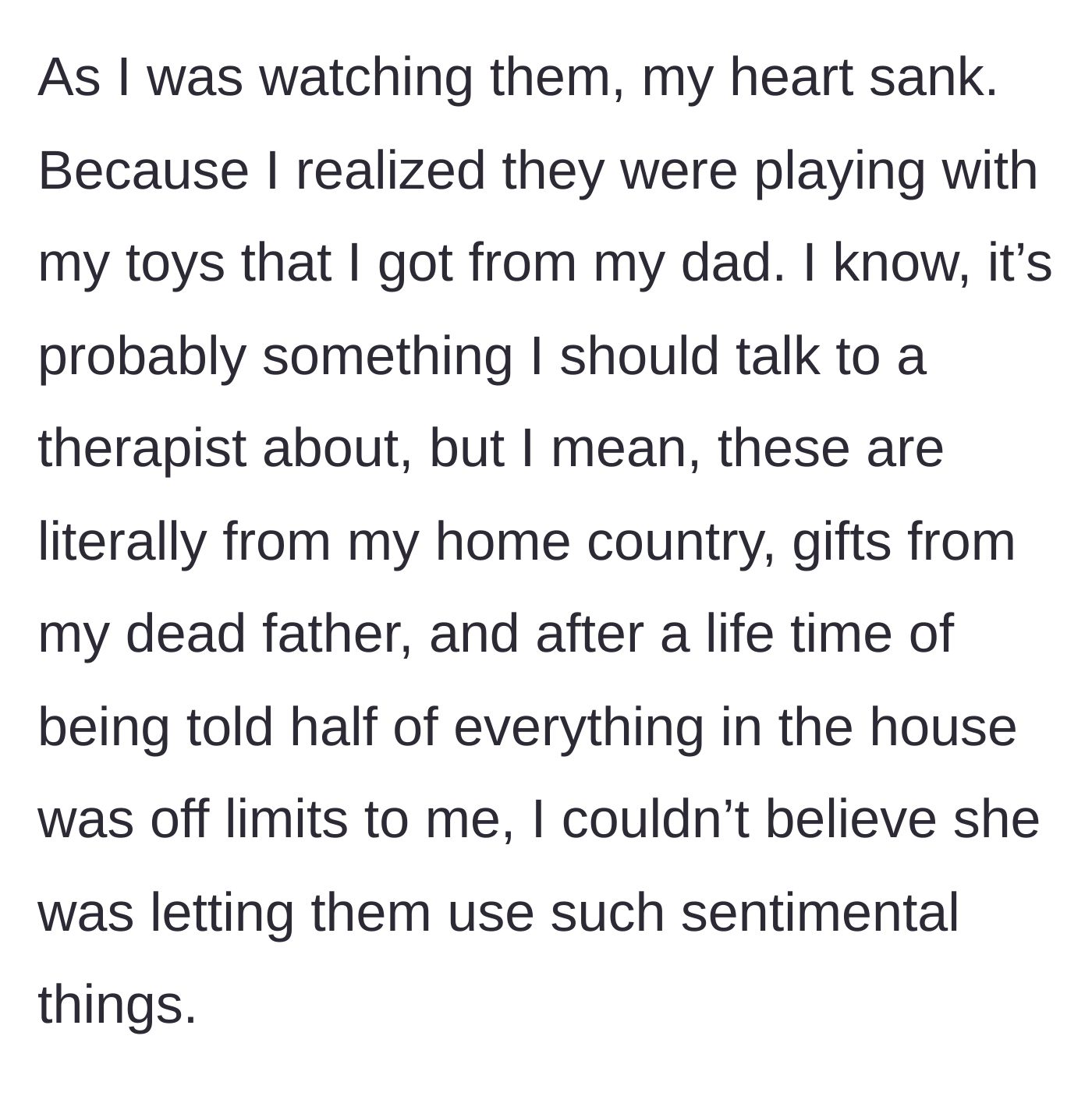 Story part 13 - The author discovering the step-grandchildren playing with her stolen childhood toys from her late father.