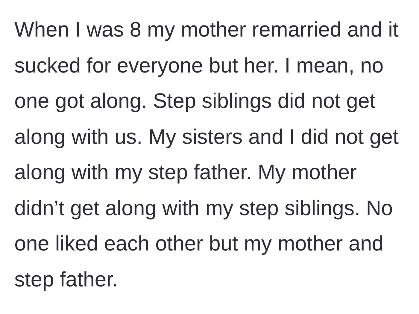 Story part 2 - An 8-year-old girl adjusting to a new step-family where nobody gets along.