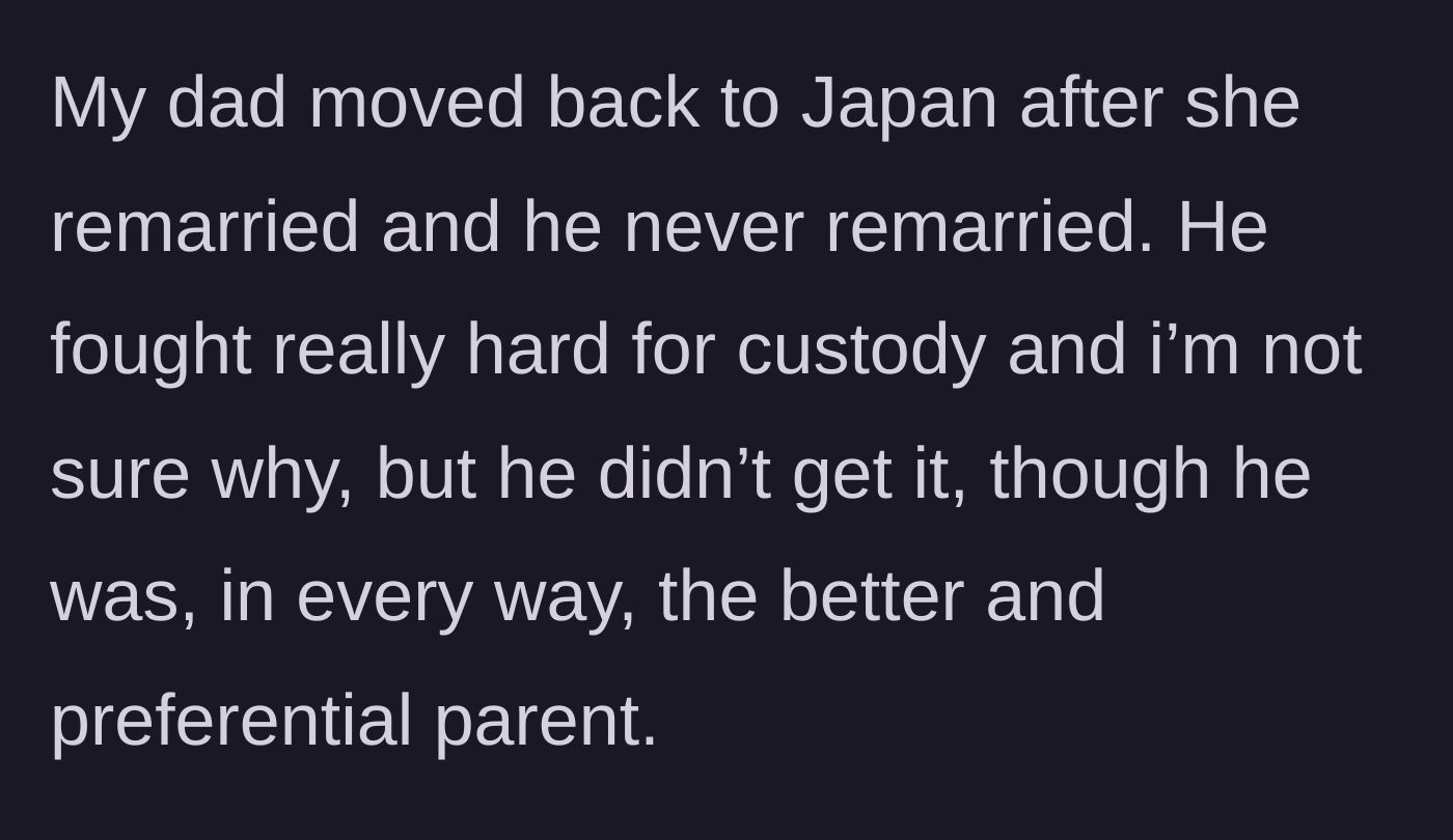 Story part 4 - The author's father moving back to Japan after losing a custody battle.
