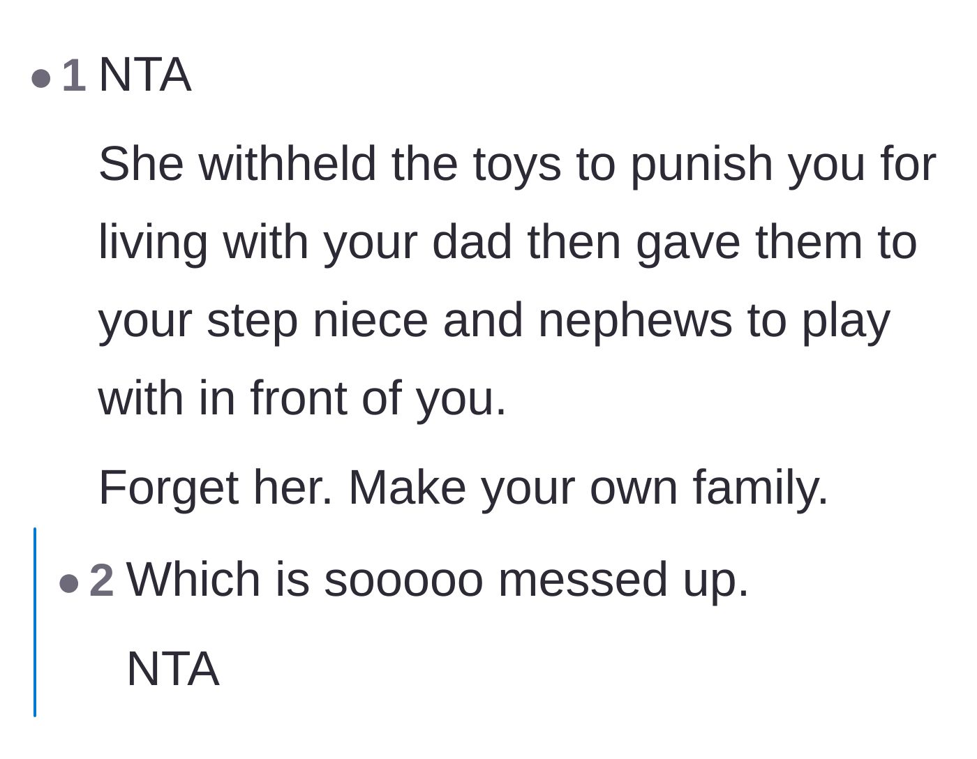 Comment thread 1 - Readers calling out the mother's cruel punishment and encouraging the author to build her own family.