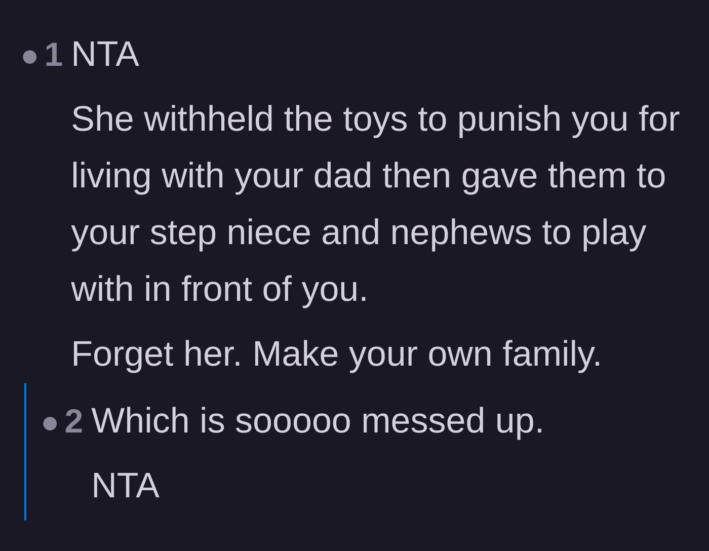 Comment thread 1 - Readers calling out the mother's cruel punishment and encouraging the author to build her own family.