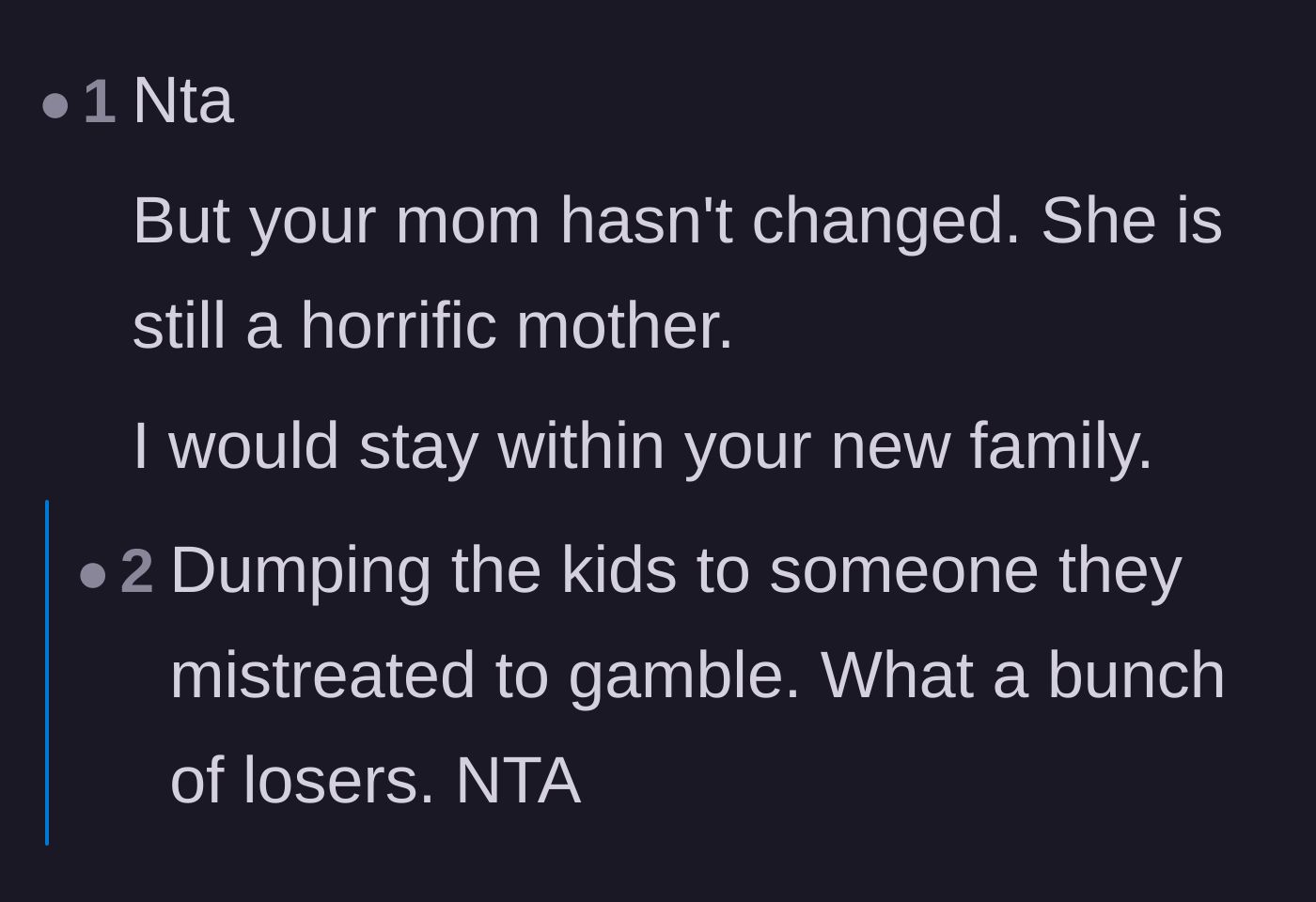 Comment thread 5 - Outrage over the mother abandoning the author to babysit so the adults could go gamble.