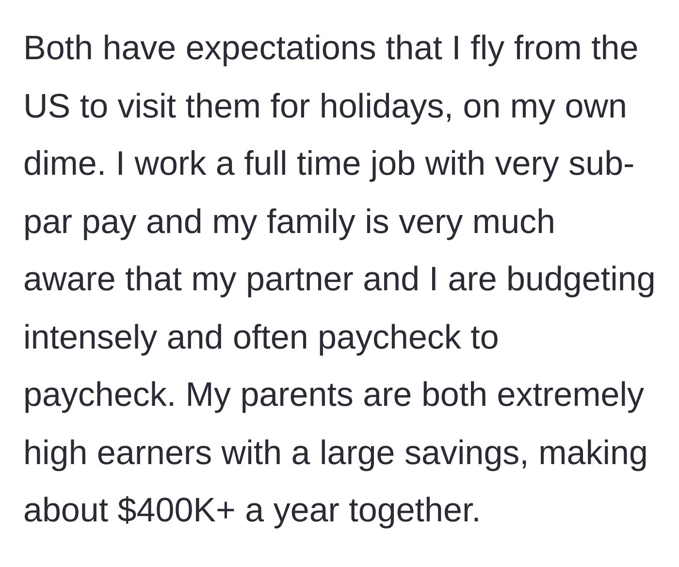 Story part 2 - The 400k-earning parents demanding their paycheck-to-paycheck daughter buy transatlantic holiday flights.