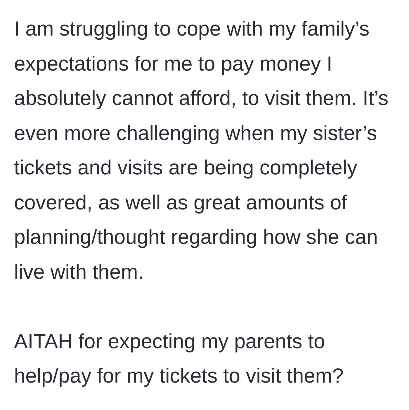 Story part 5 - The daughter's final struggle coping with the financial demands while watching her sister get everything paid for.