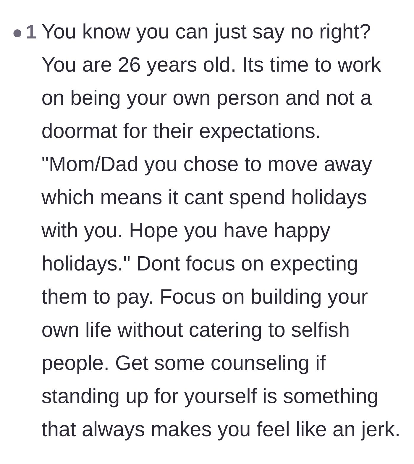 Comment thread 6 - Tough love advice encouraging the daughter to say no, stop catering to selfish expectations, and seek counseling.