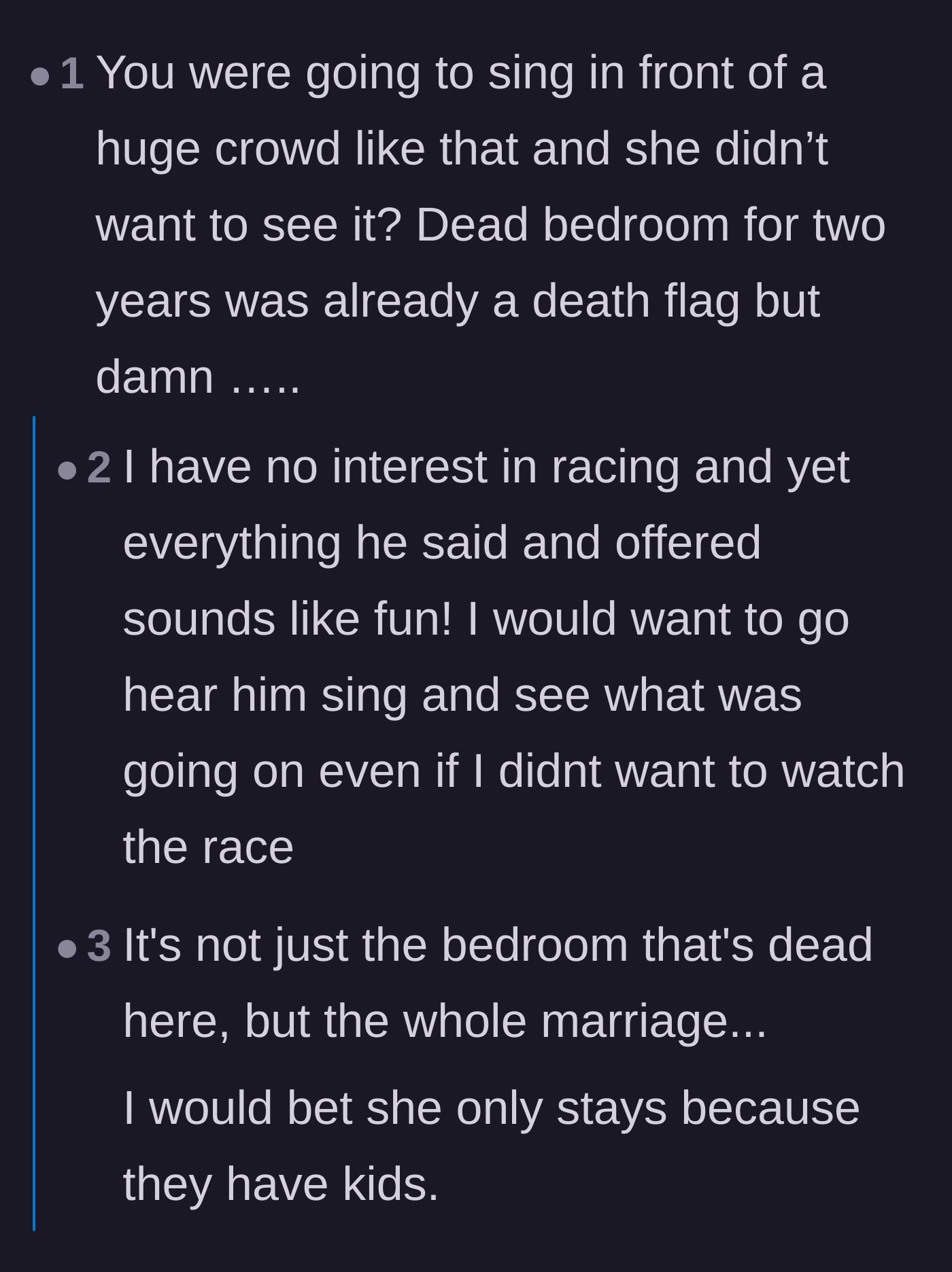 Comment thread 4 - Readers reacting with sadness and shock that the wife refused to support her husband's exciting singing gig.