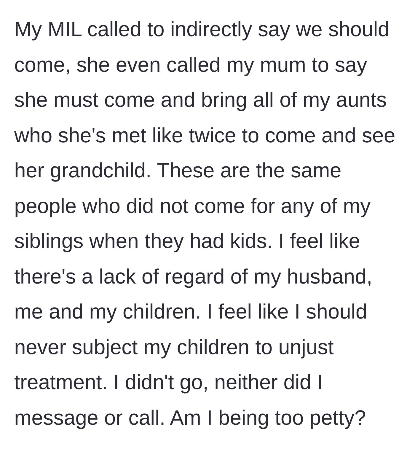 Story part 3 - The mother-in-law pressures the narrator to visit and even calls the narrator's own mother and aunts to demand they come see the new baby.
