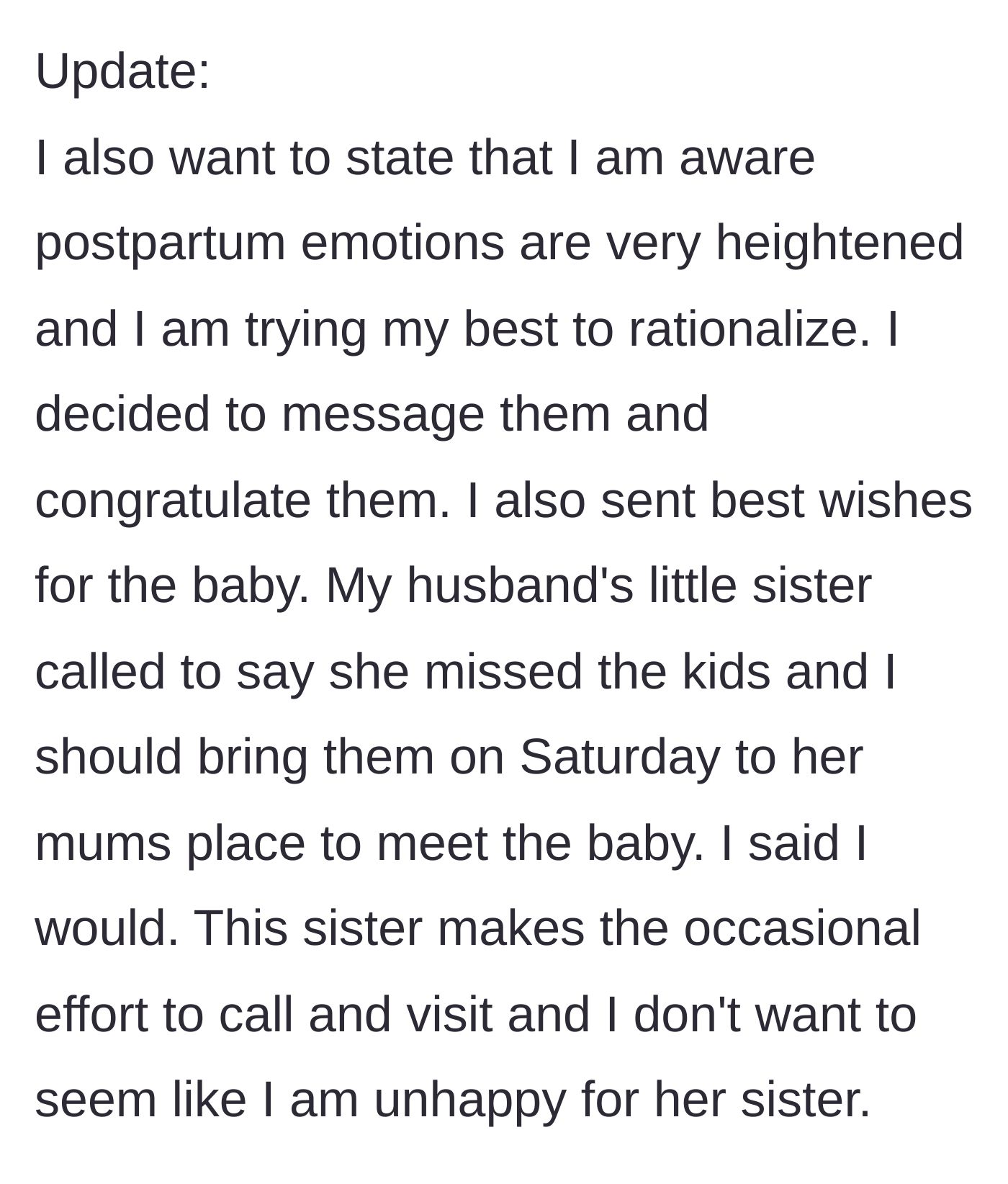 Story part 4 - In an update, the narrator overcomes her hurt feelings to send a congratulatory message and agrees to bring her kids to meet the baby after a kinder sister-in-law reaches out.