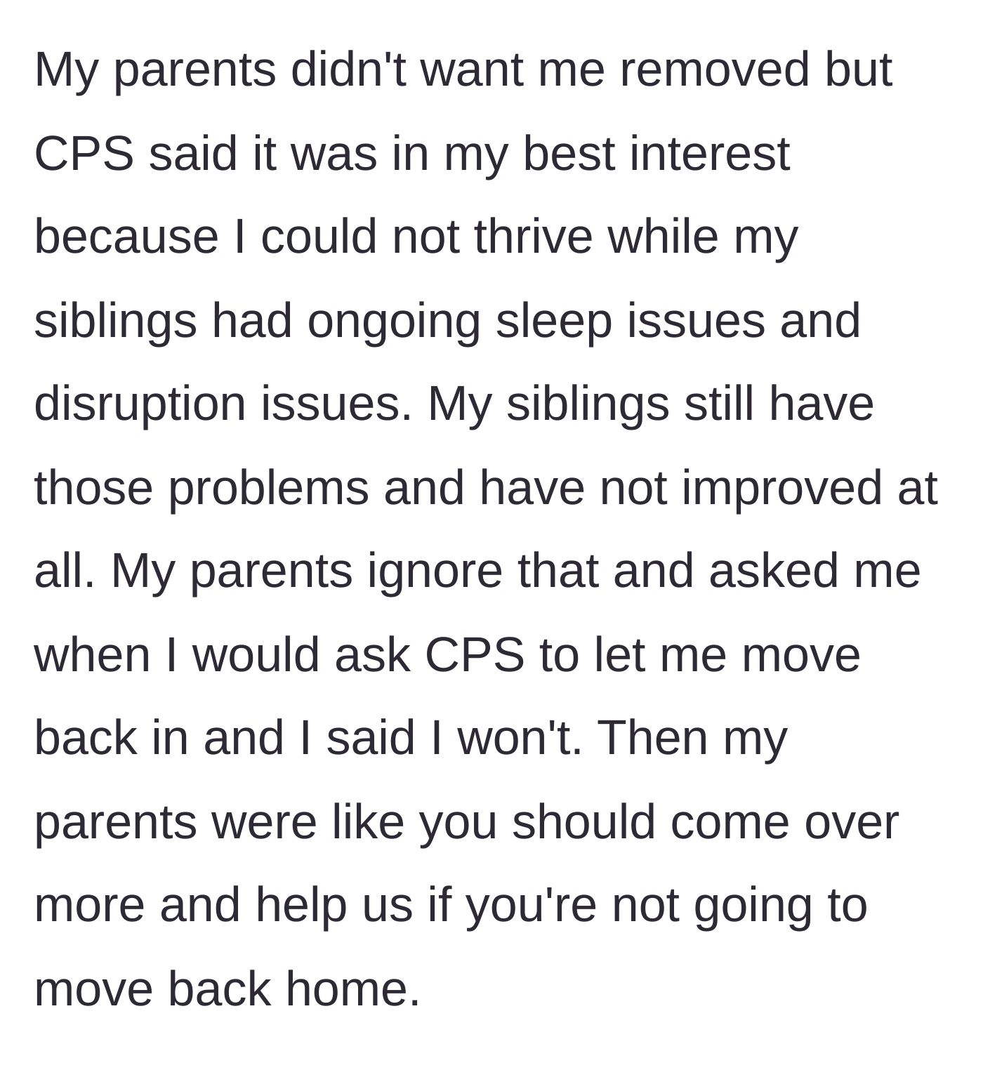 Story part 5 - CPS determines removal is in the boy's best interest, but his parents, remaining in denial, demand to know when he is moving back.