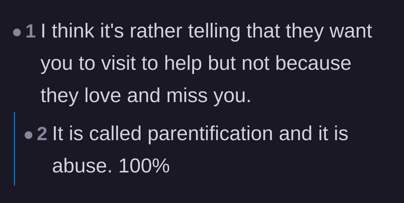 Comment thread 4 - A brief but powerful observation that the parents only want the teenager back for free childcare, not out of love.