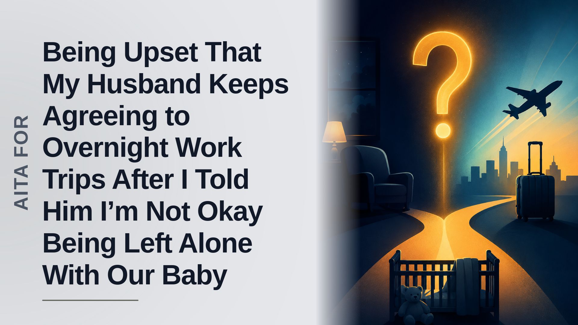 The Overwhelmed Expat Mother Who Threatened to Flee From Her Dismissive Husband