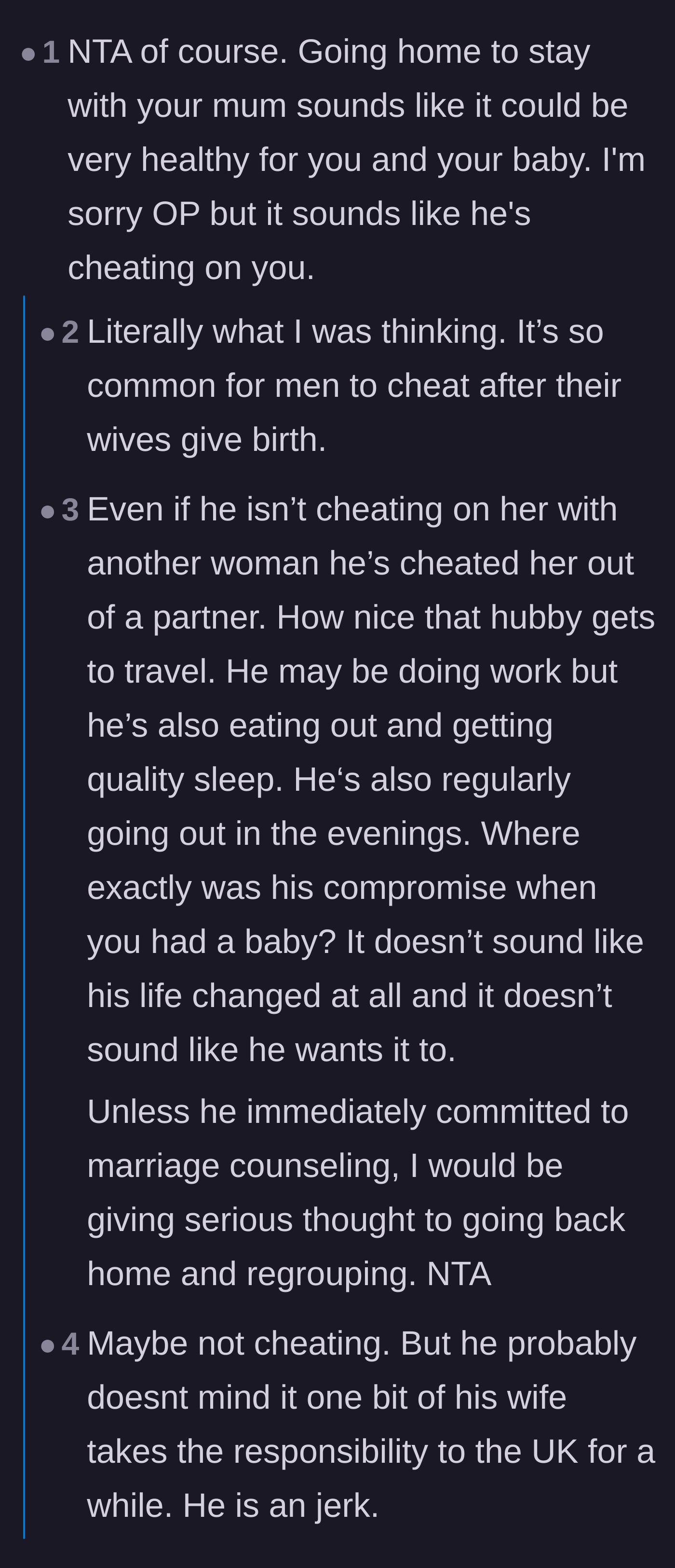 Comment thread 1 - Readers debating whether the husband's frequent work trips are a cover for infidelity or just him escaping fatherhood.