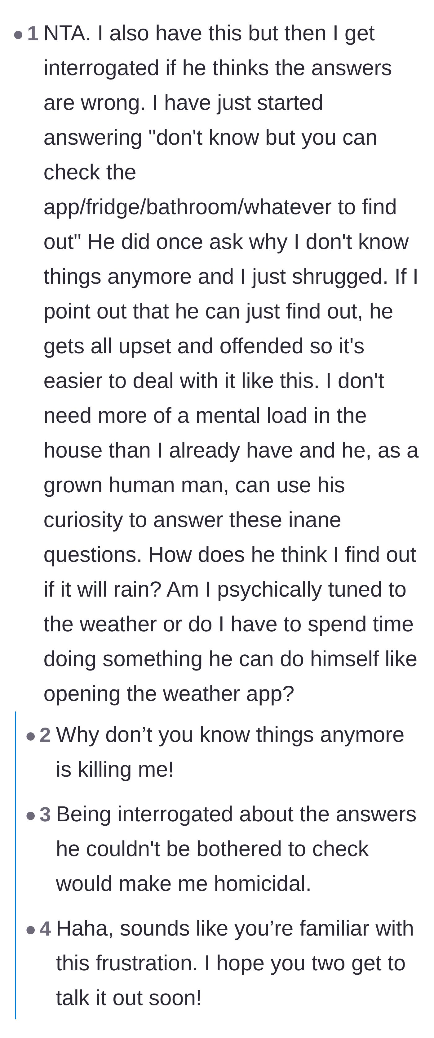 Comment thread 4 - A commenter sharing how her partner gets offended when she tells him to look things up and asks why she doesn't 'know things' anymore.