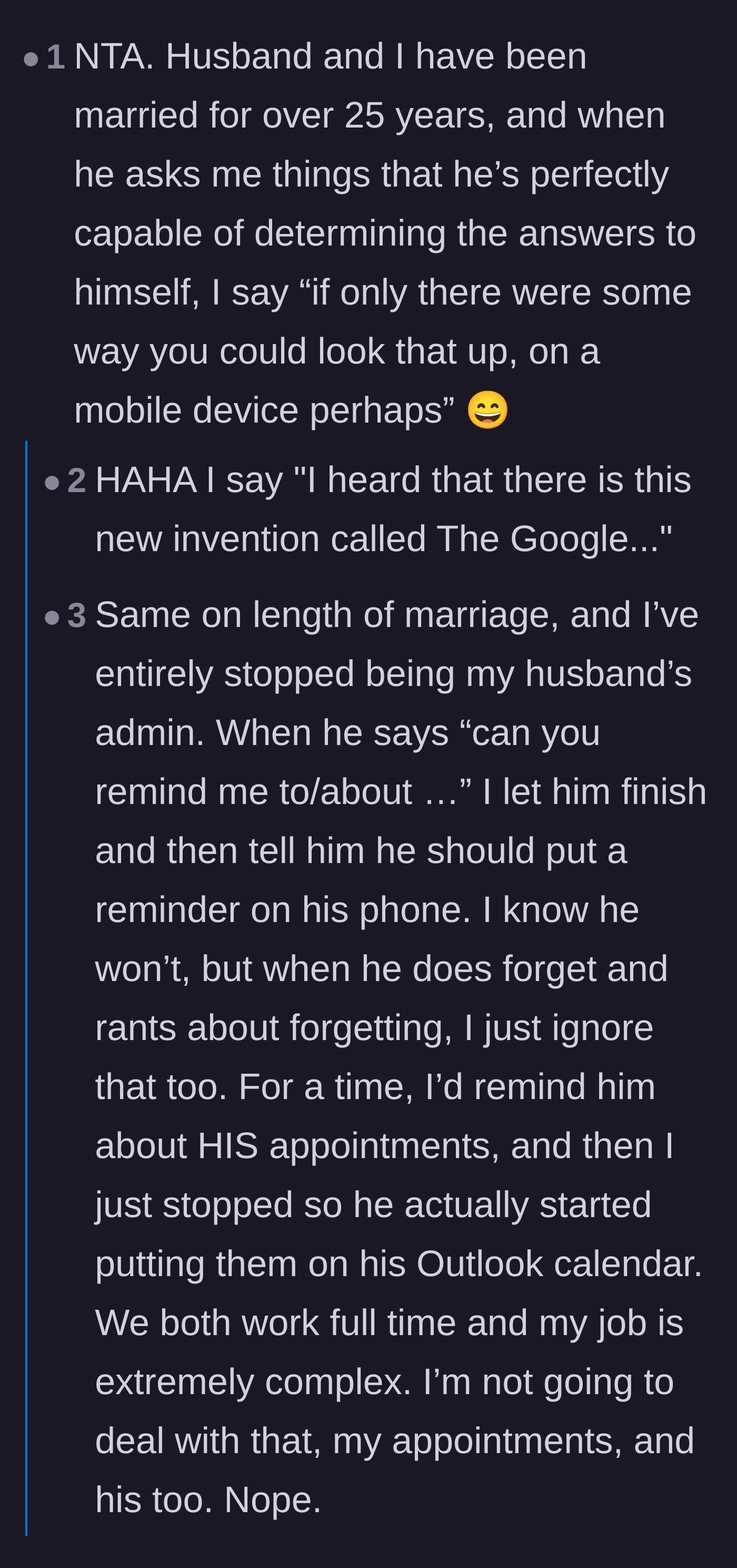 Comment thread 6 - Veteran wives sharing their sarcastic responses to their husbands' weaponized incompetence, including men showing up clueless to the dentist.