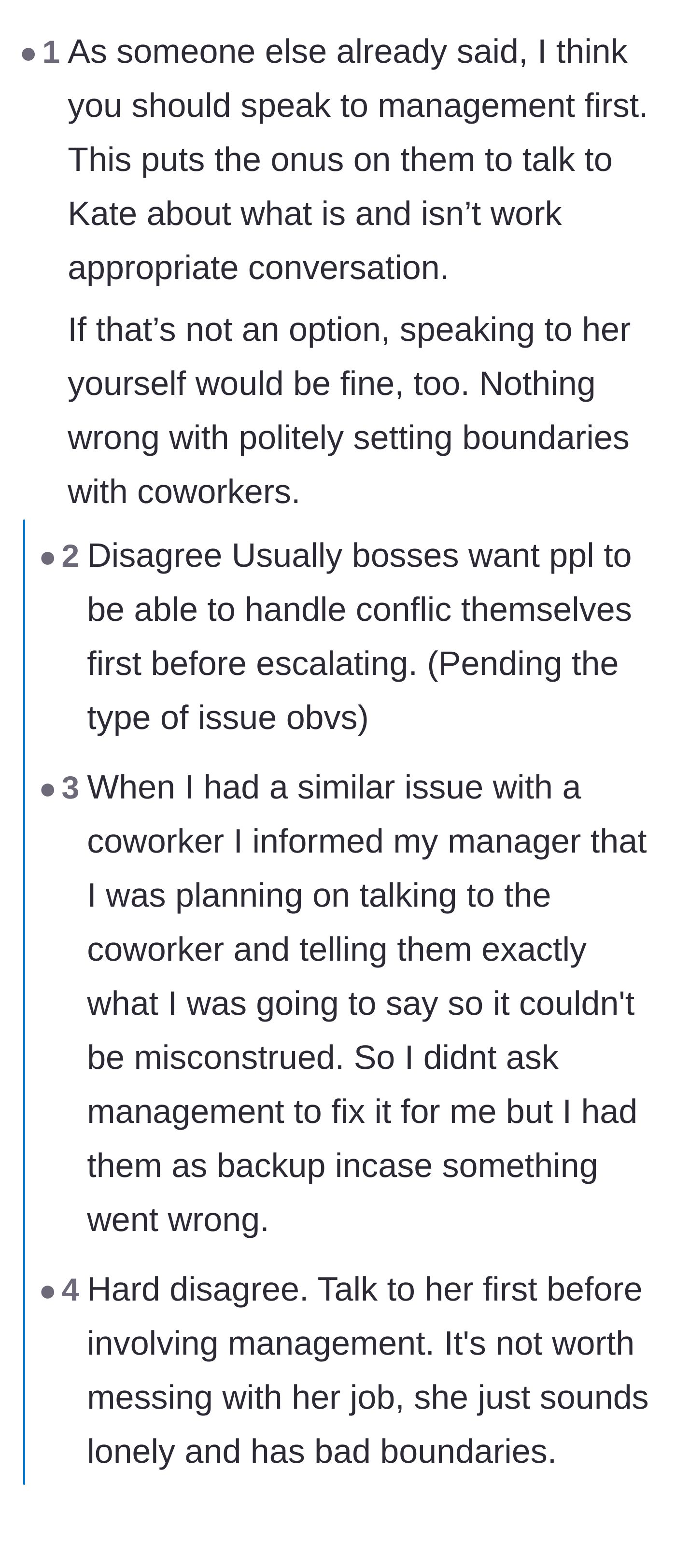 Comment thread 3 - A long debate on whether to confront the coworker directly or escalate the issue to management first.