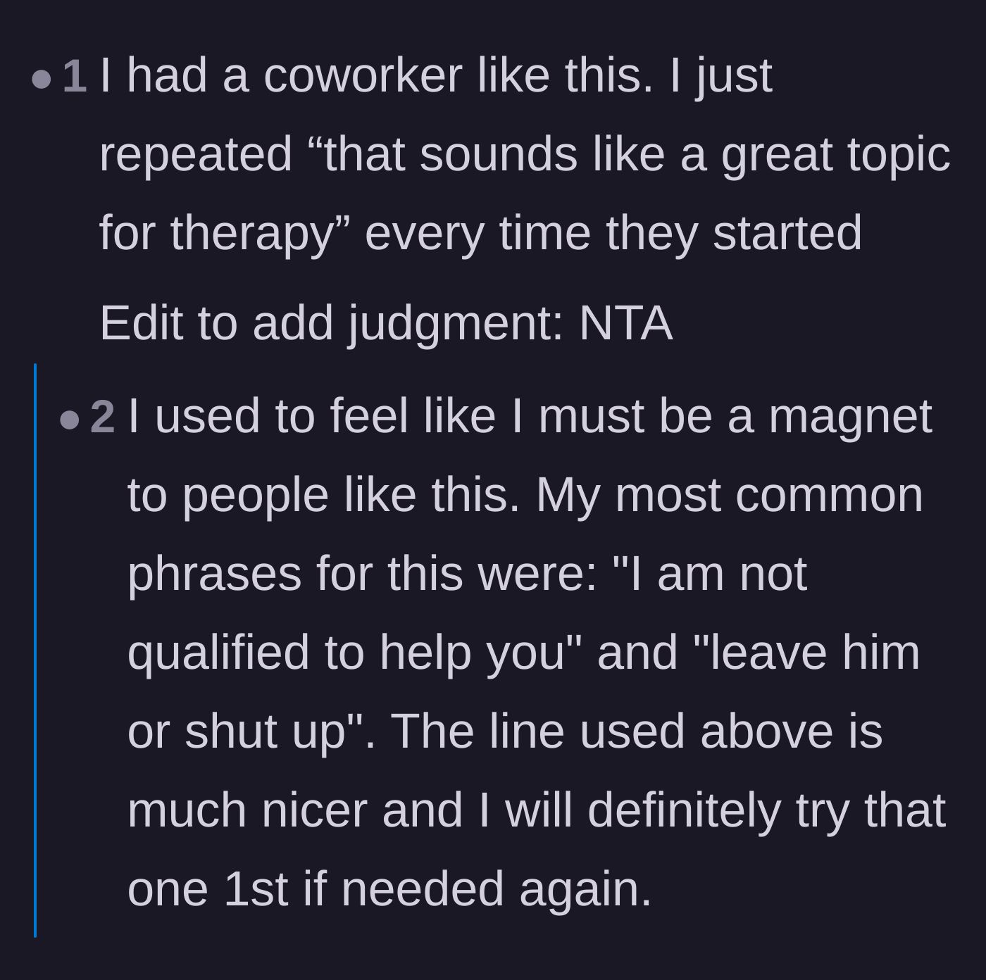 Comment thread 4 - Suggestions to repeatedly recommend therapy or use the grey rock method by giving disengaged responses.