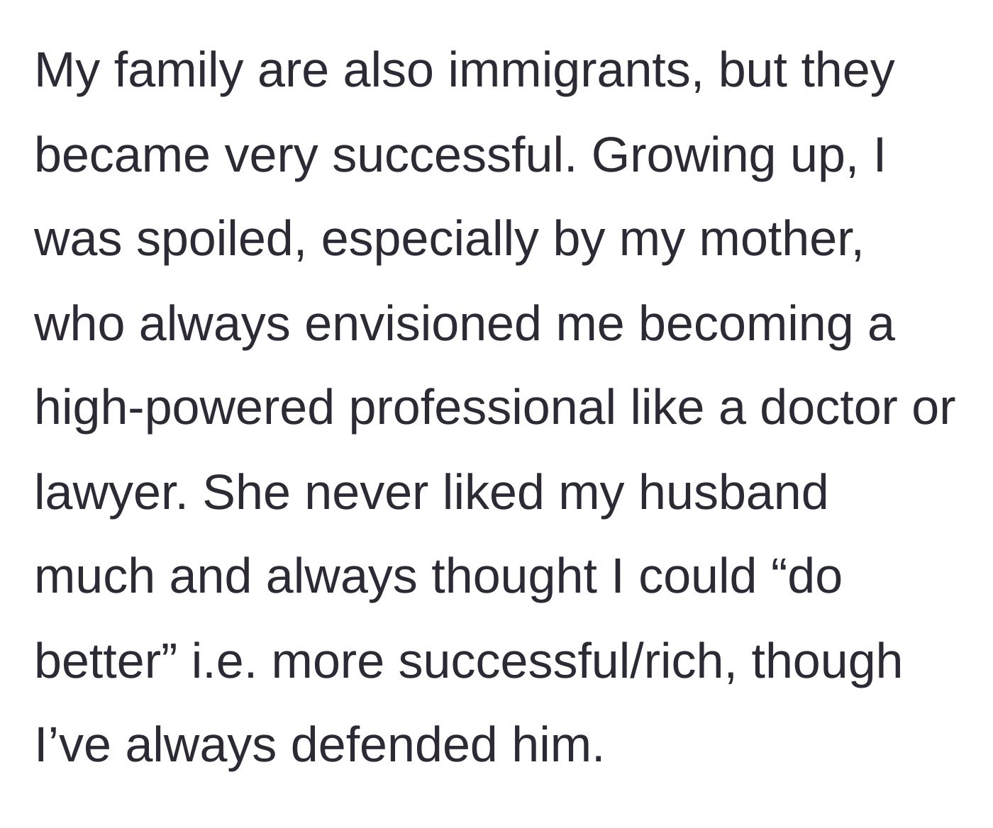 Story part 3 - The wife's wealthy background and her mother's vocal disapproval of the husband.