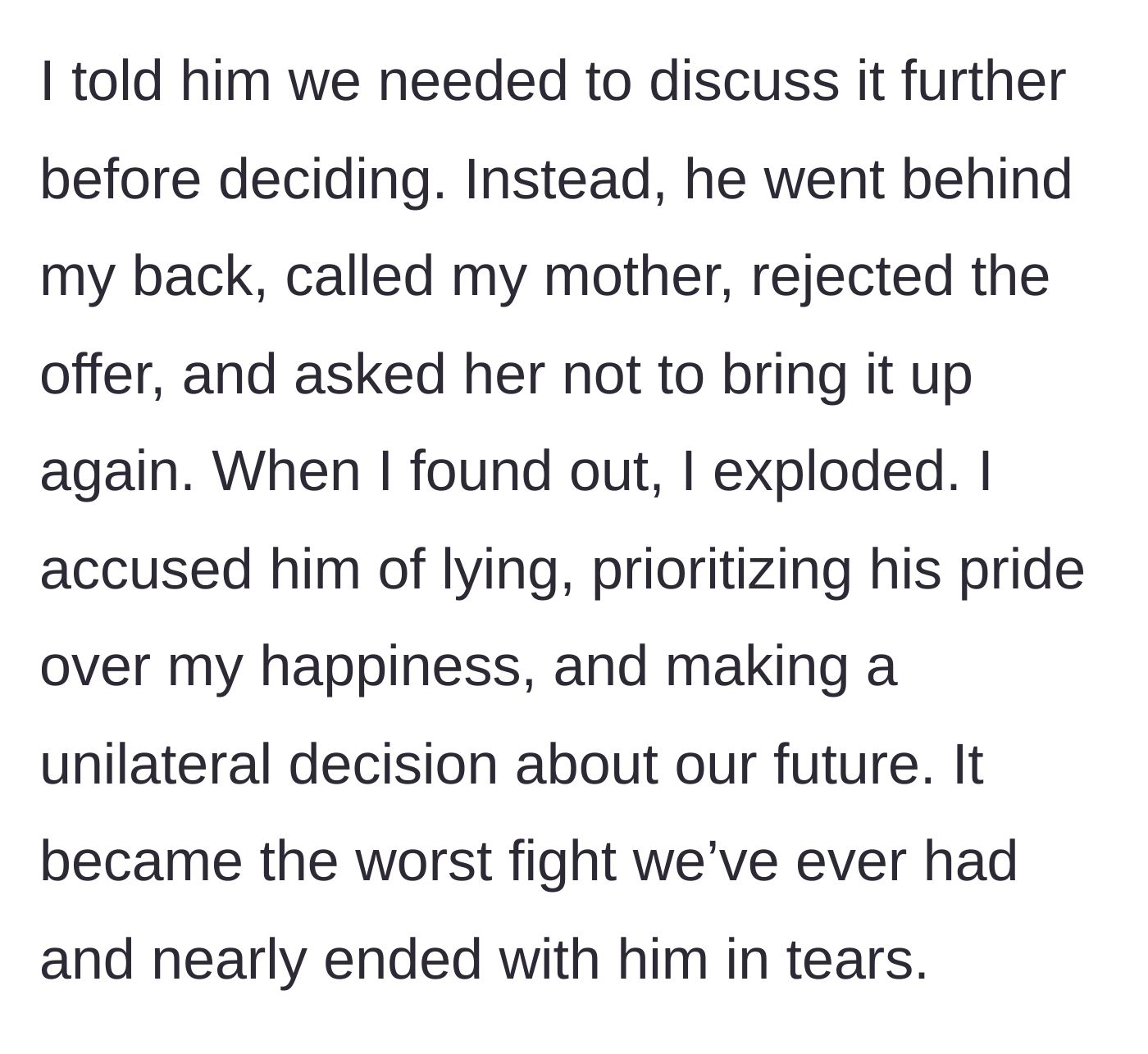 Story part 9 - The husband's unilateral move to call her mother, reject the offer behind her back, and the resulting massive argument.