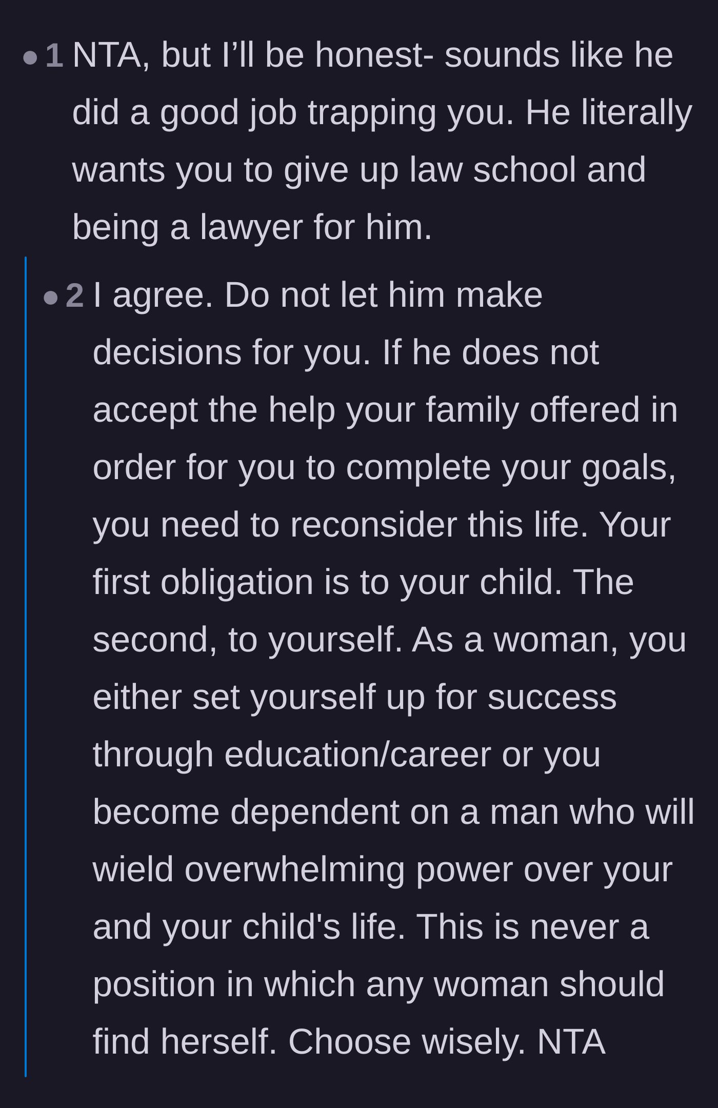 Comment thread 2 - Readers pointing out the husband's behavior looks more like strategic isolation and financial control than simple pride.