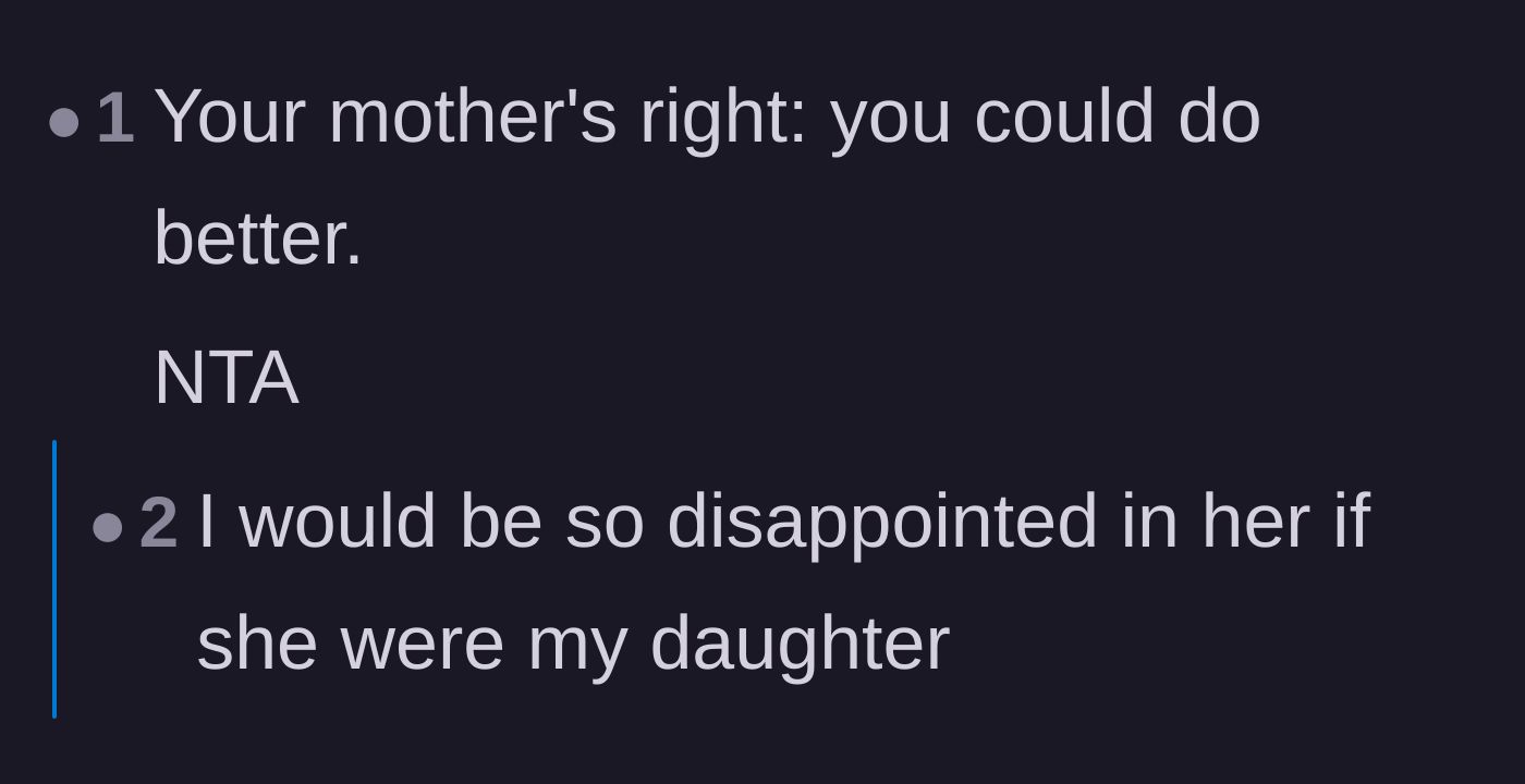 Comment thread 3 - Discussion agreeing with the mother's assessment that the wife could do better due to their massive gap in fundamental values.