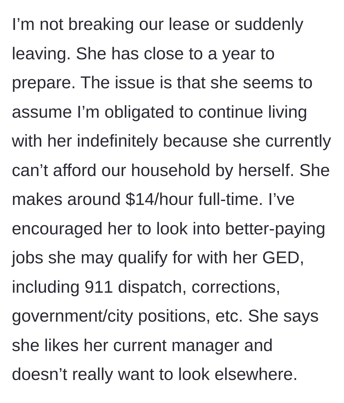 Story part 2 - The sister works for $14/hour, refuses to look for better-paying jobs, and expects the author to subsidize her life.