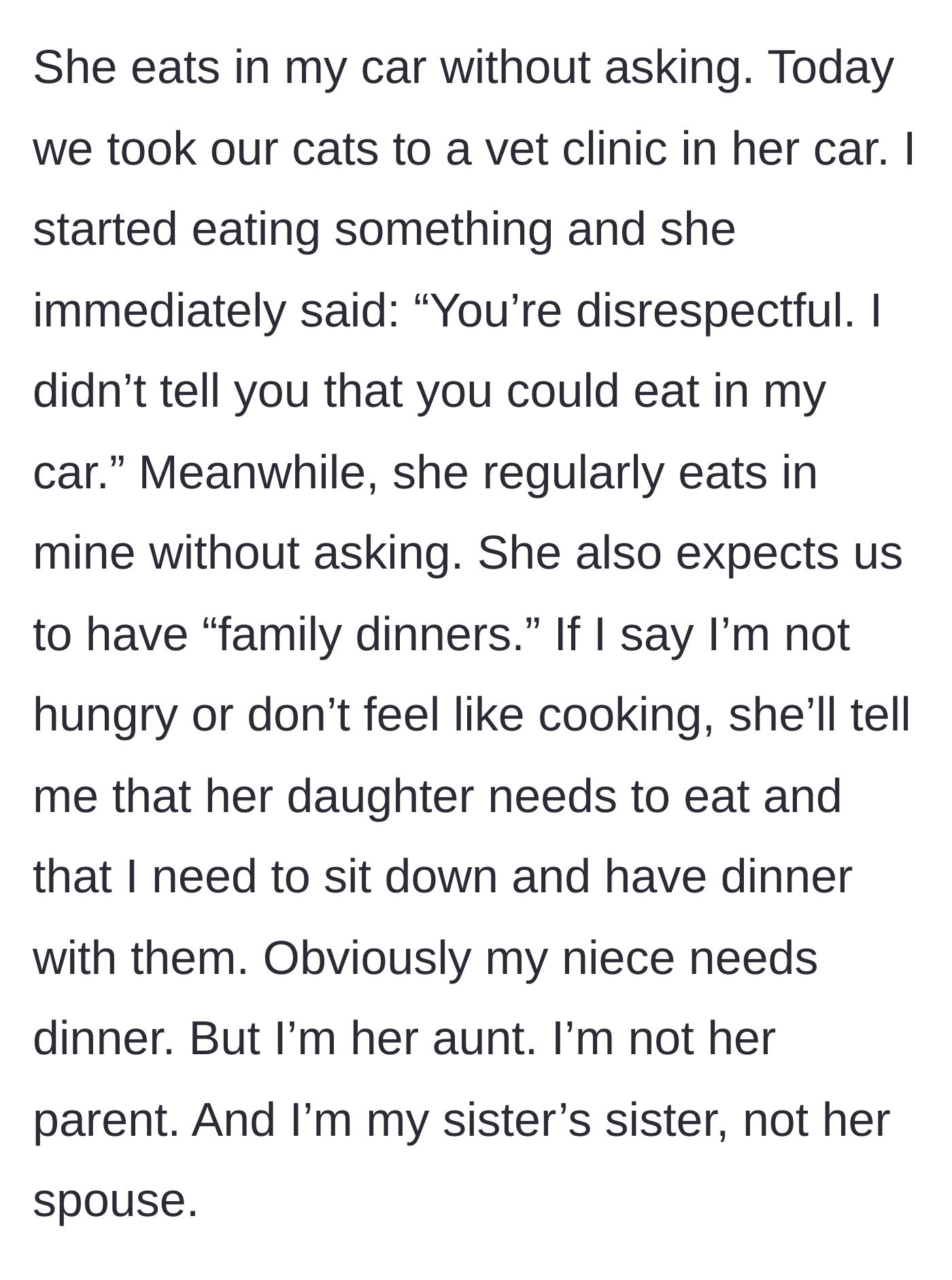 Story part 6 - A double standard over eating in cars and the sister demanding mandatory 'family dinners' where the author must cook and participate.
