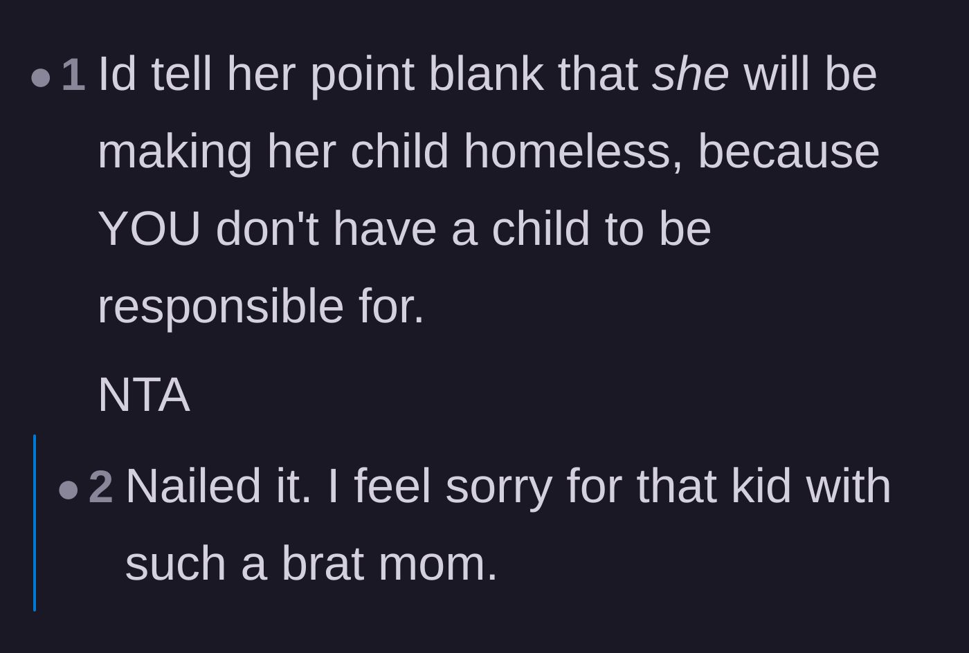 Comment thread 5 - A user suggesting the author directly tell her sister that she is responsible for making her own child homeless.