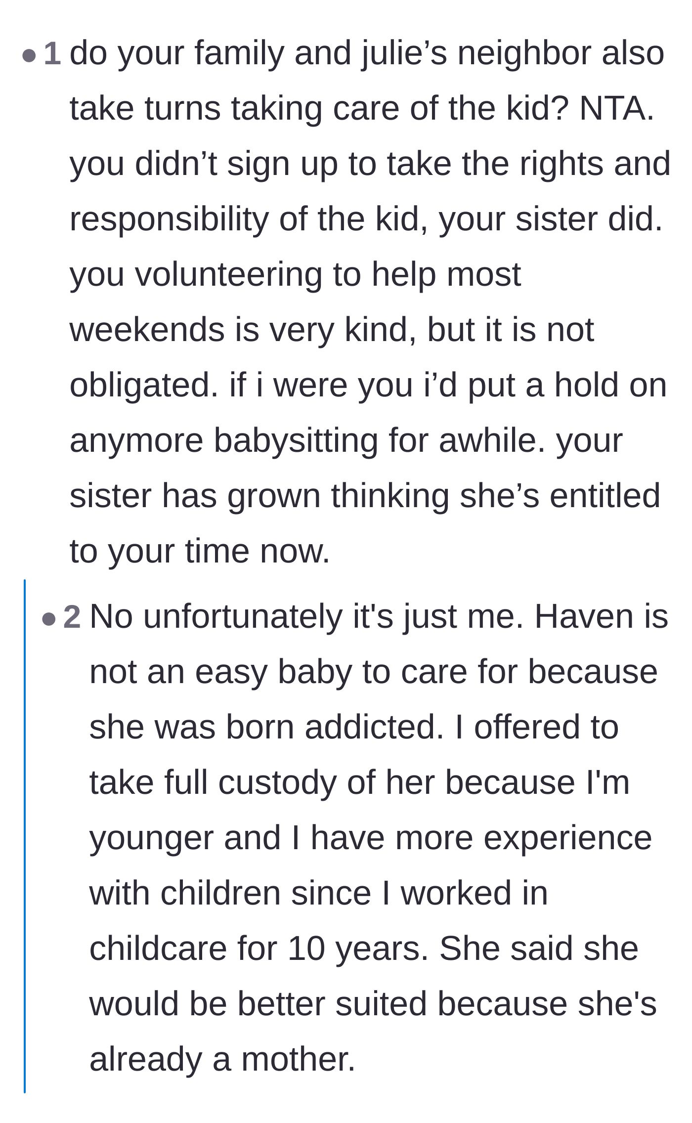 Comment thread 1 - Discussing the sister's entitlement and the revelation that the original poster offered to take full custody