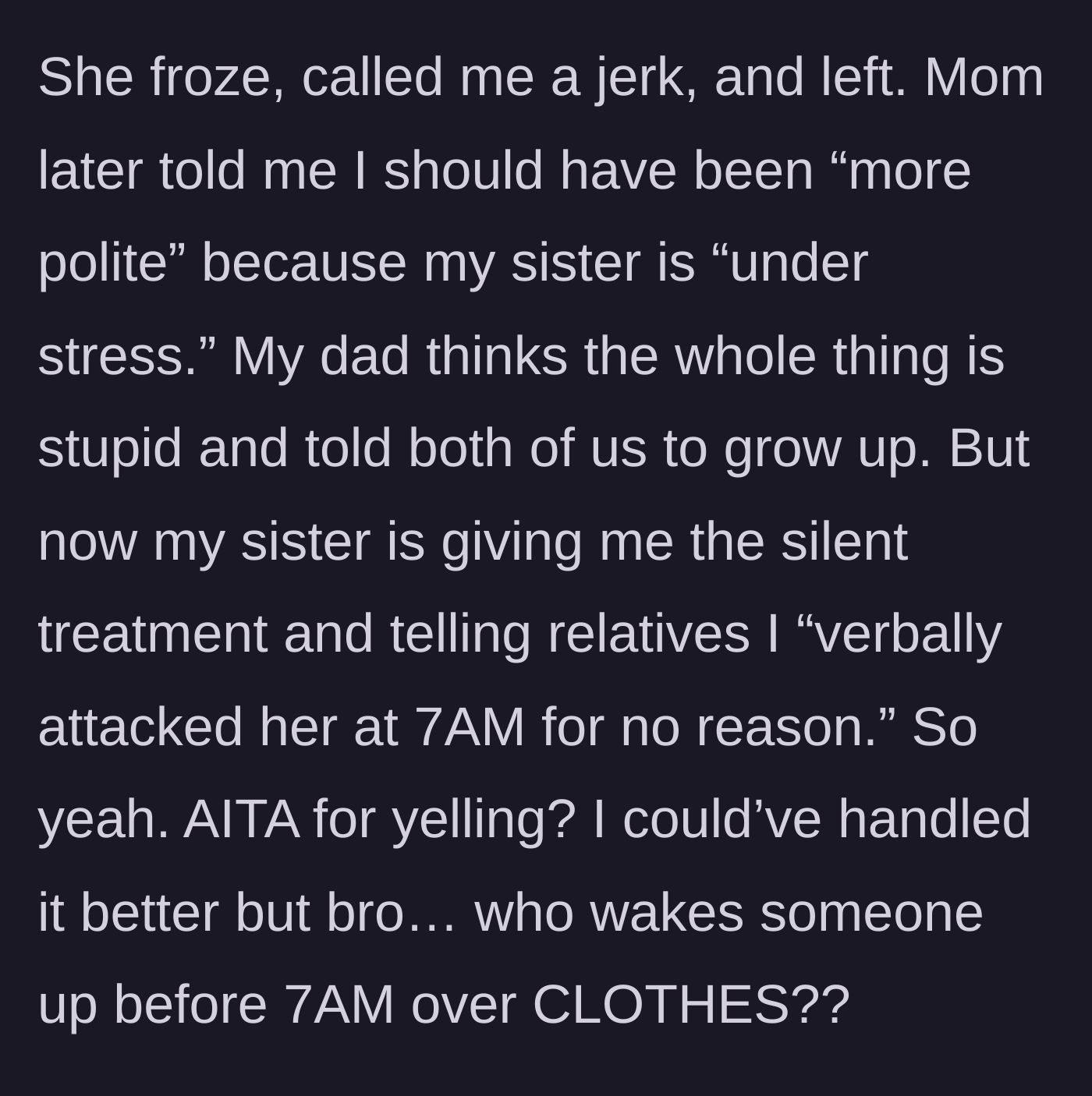 Story part 5 - The fallout, featuring their parents' mixed reactions and the sister's dramatic silent treatment.