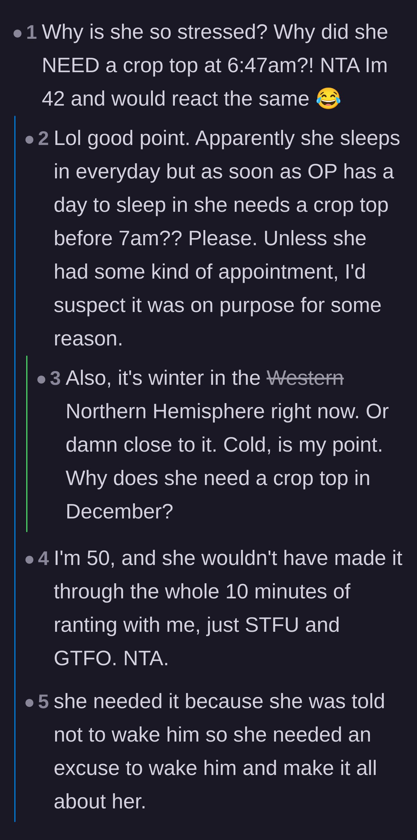 Comment thread 3 - A debate analyzing the bizarre logistics of needing a crop top before 7 AM during winter.