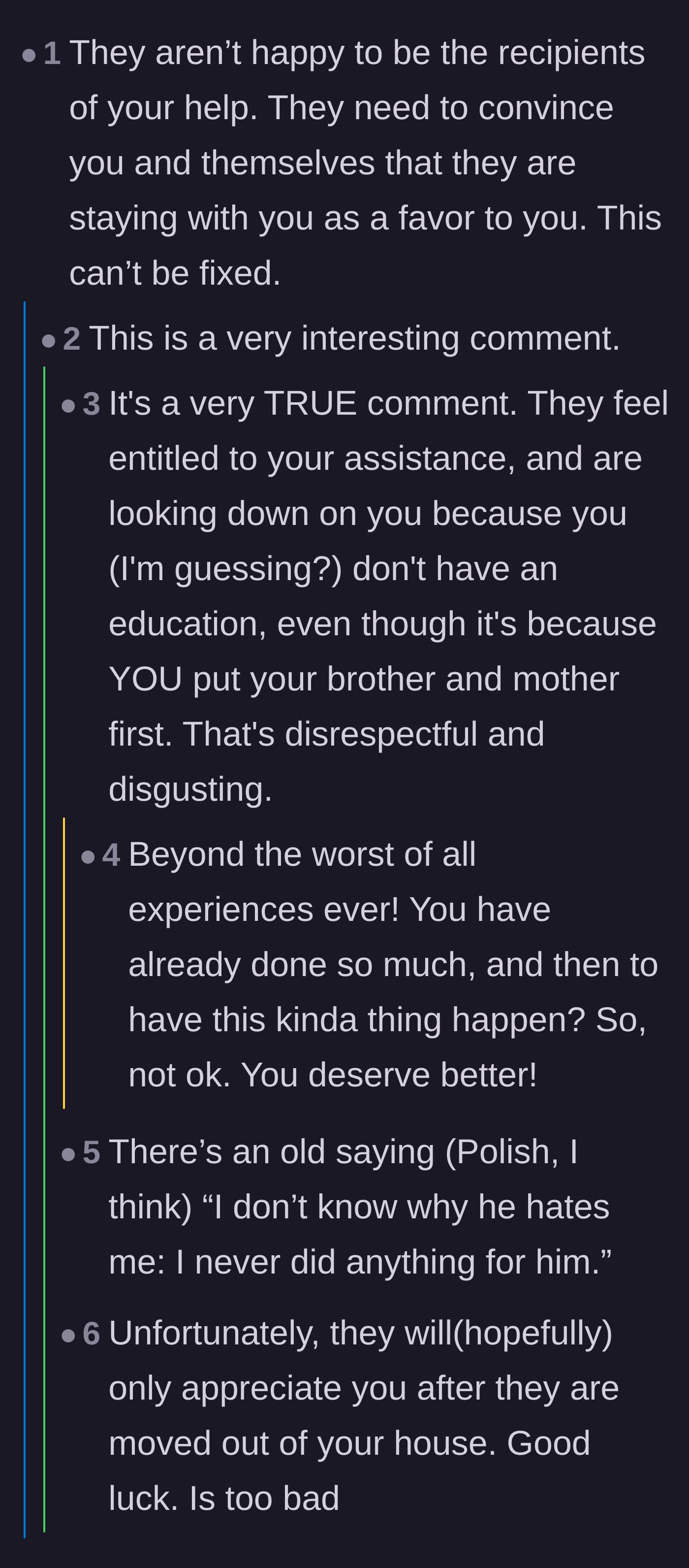 Comment thread 4 - A deep dive into the psychology of ungrateful people resenting those who help them.