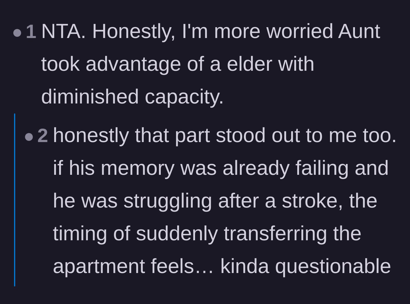 Comment thread 1 - A debate about diminished capacity, elder abuse, and whether the timing of the apartment transfer makes it legally questionable.