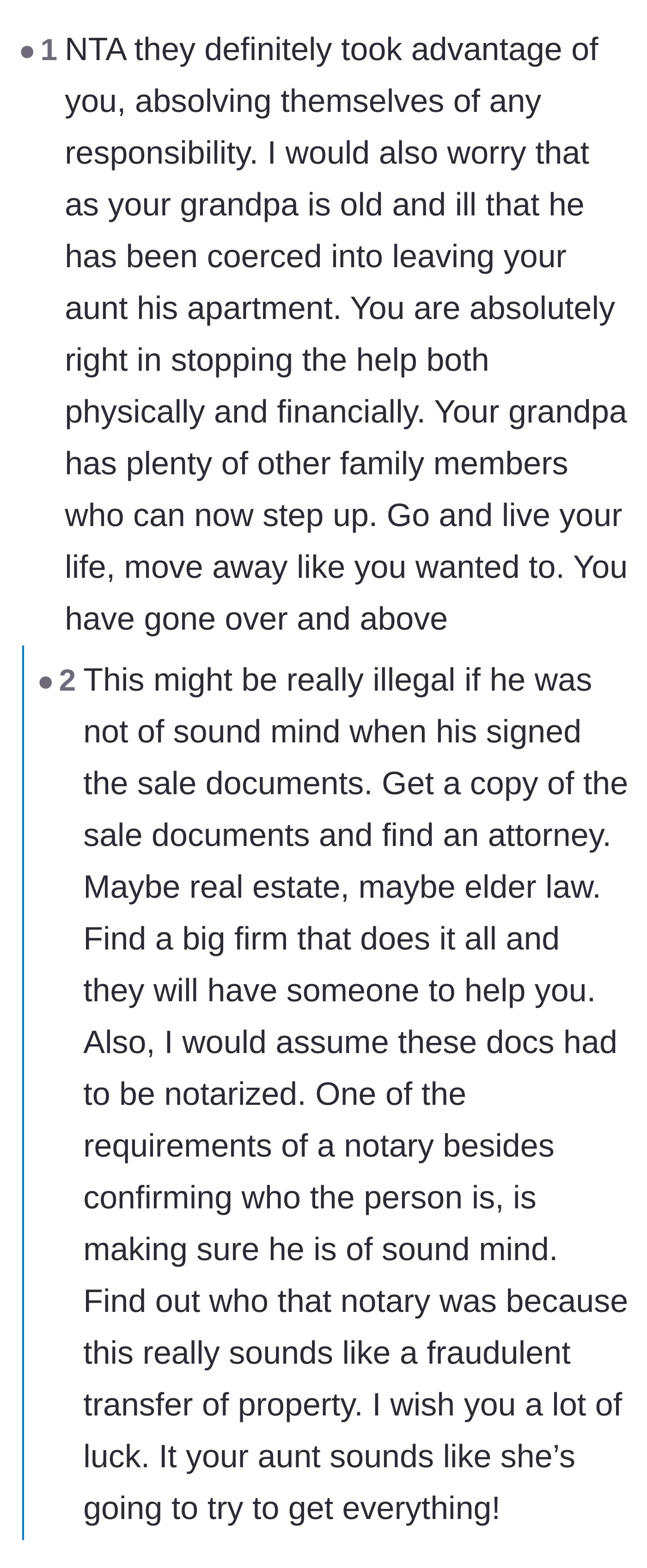 Comment thread 3 - Advice on looking into the legality of the property transfer and encouraging the main character to finally move away and live their life.
