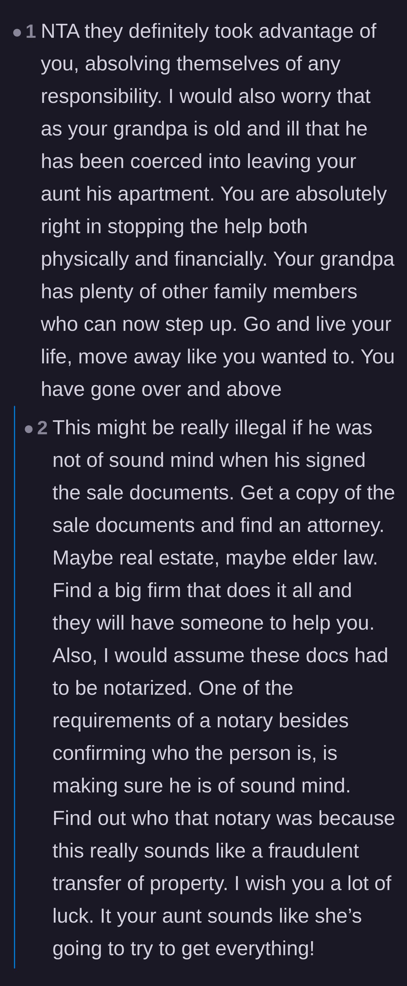 Comment thread 3 - Advice on looking into the legality of the property transfer and encouraging the main character to finally move away and live their life.