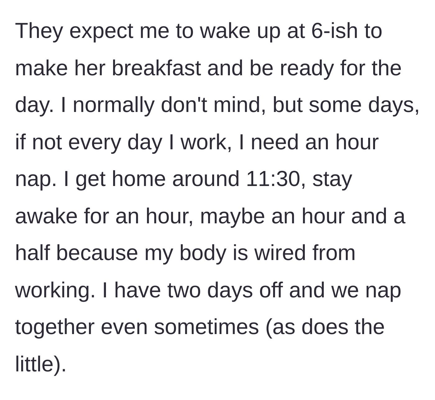 Story part 2 - The author details waking up at 6 AM to make breakfast and not being able to sleep until past midnight due to work adrenaline.