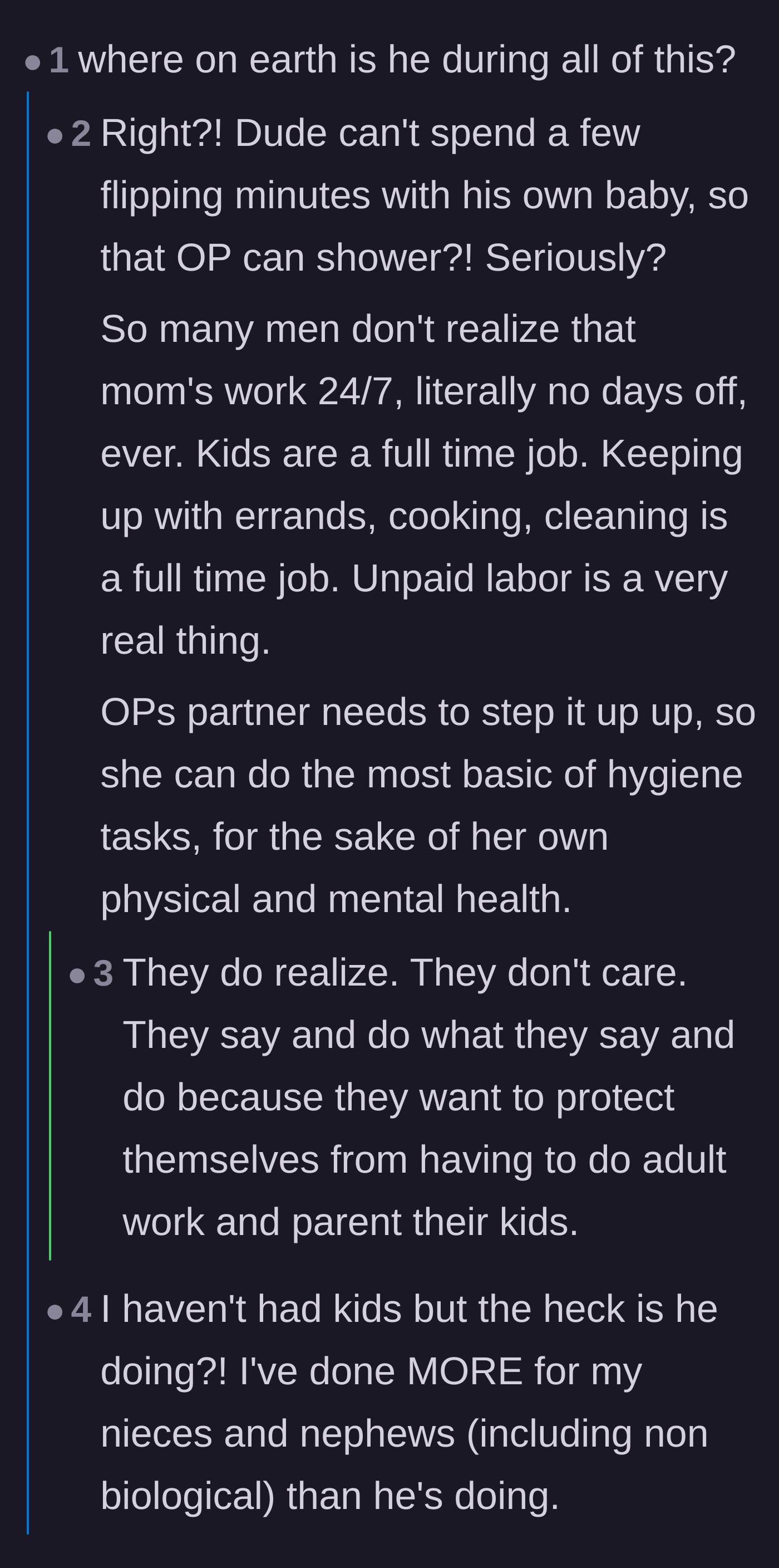 Comment thread 4 - Comments highlighting the invisible, 24/7 nature of a mother's unpaid labor and the boyfriend's complete absence.