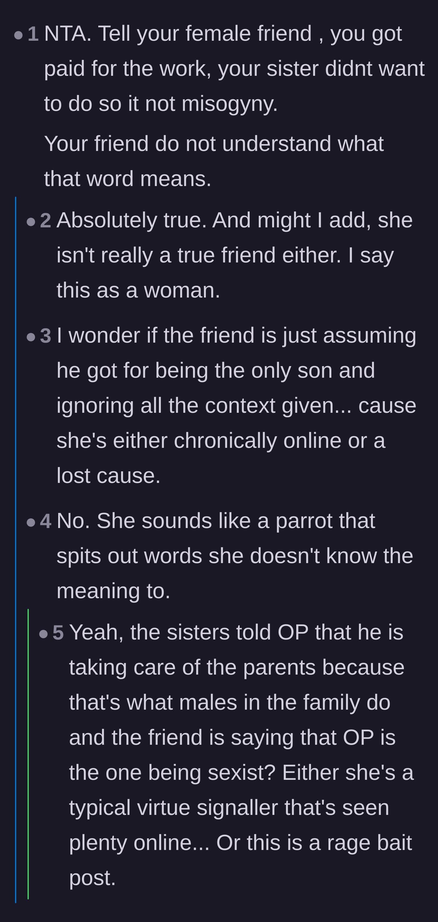 Comment thread 2 - Discussion on the friend incorrectly labeling the main character's well-earned inheritance as misogyny.