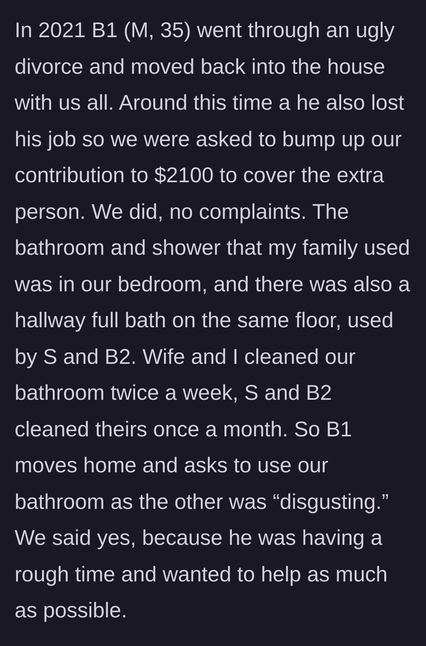 Story part 2 - Brother-in-law moves in after a divorce and uses the main character's bathroom to avoid the dirty one.