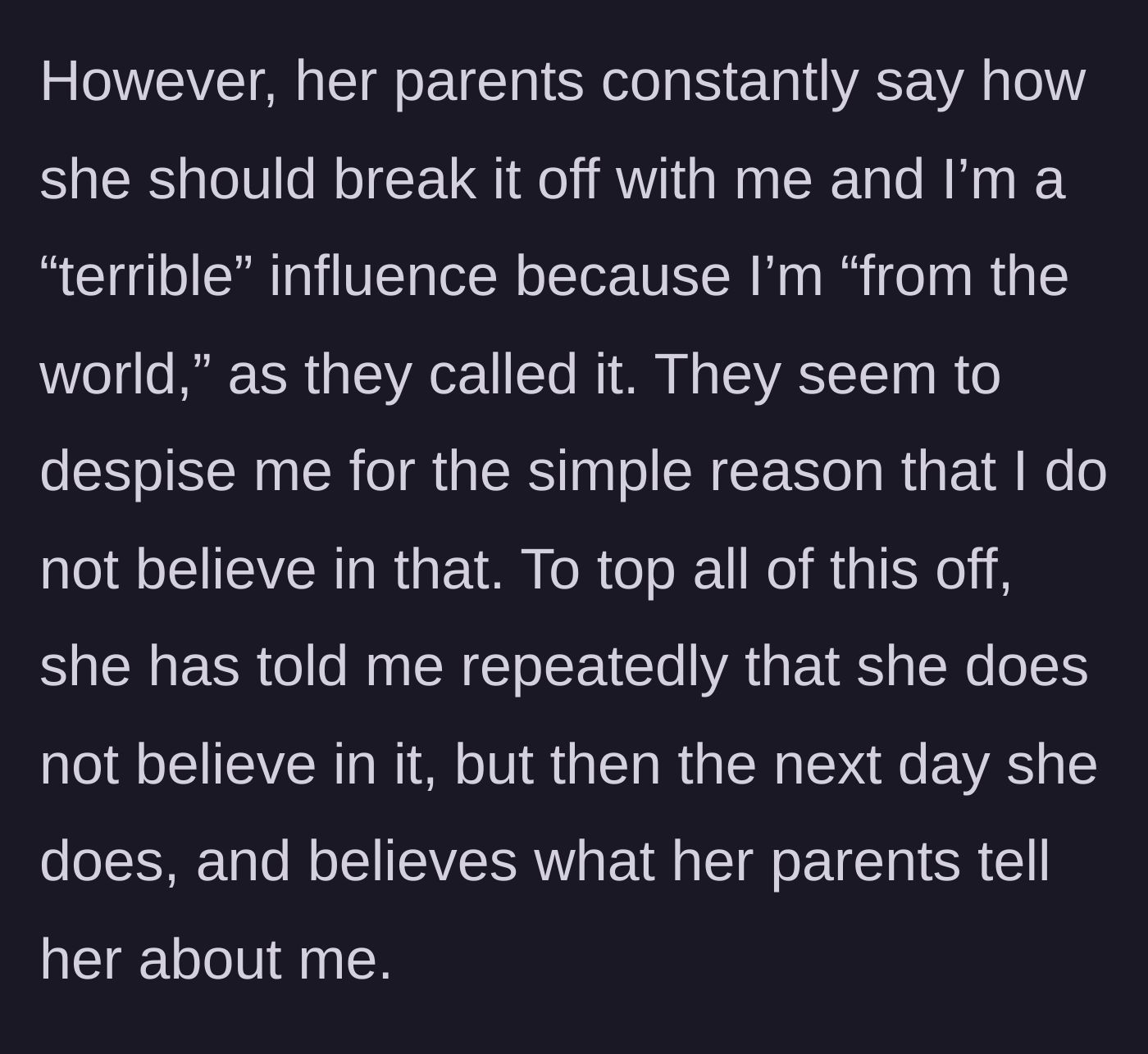 Story part 2 - The friend's parents condemning the main character as worldly, while the friend hypocritically flip-flops on her beliefs.