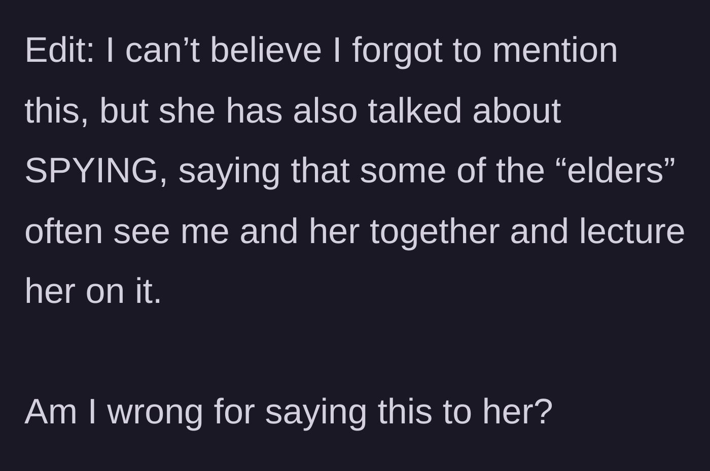 Story part 5 - An added detail about community elders spying on the two friends and lecturing the sheltered daughter.
