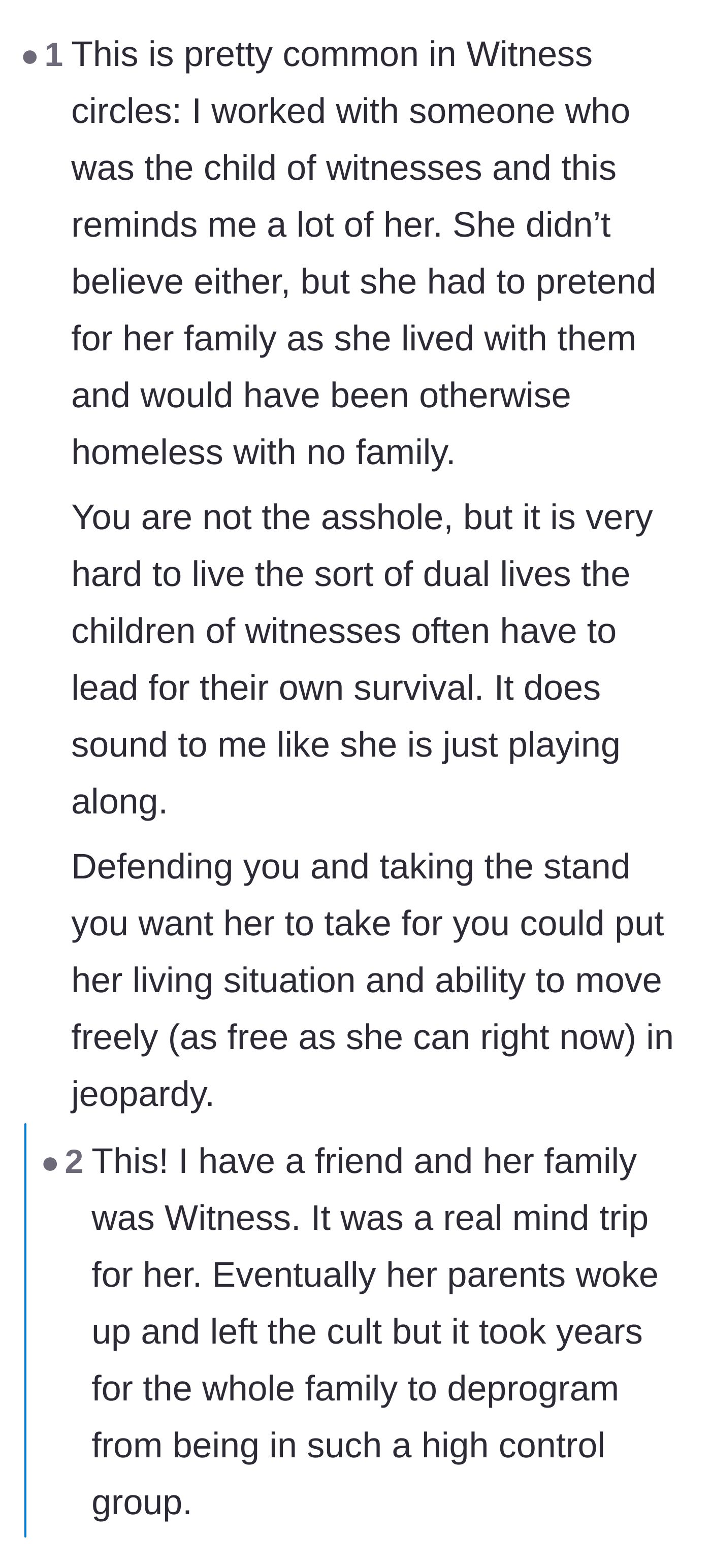 Comment thread 6 - Explaining the extreme monitoring, forced double lives, and threat of homelessness that children in these groups face.