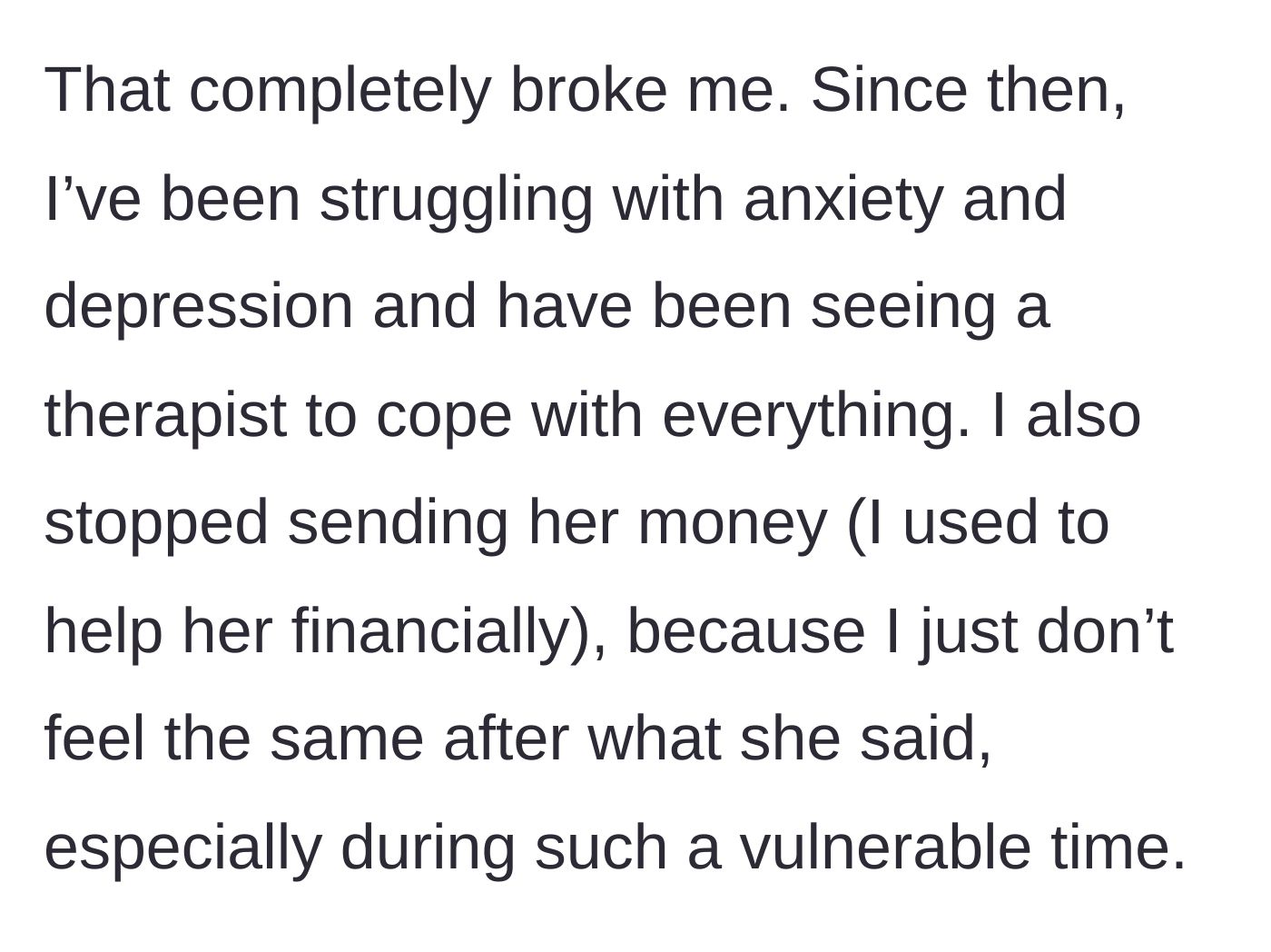 Story part 5 - Devastated and in therapy, the daughter decides to stop sending the surviving mother financial support.