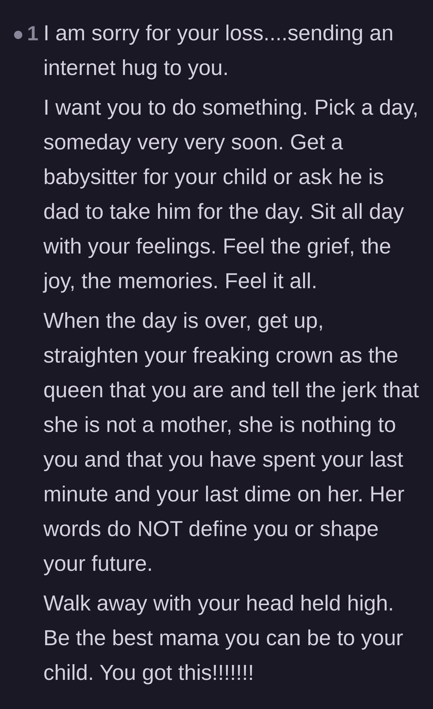 Comment thread 3 - Supportive advice encouraging the main character to take a day to grieve before permanently cutting off her toxic mother.