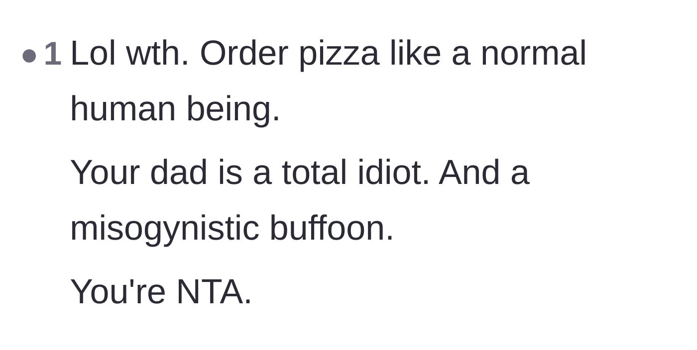 Comment thread 6 - Criticizing the father's sexist attitude and suggesting he simply order pizza like a normal host